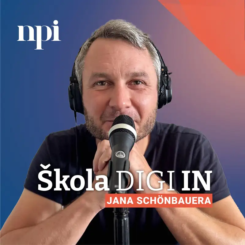Škola DIGI IN - podcast NPI ČR