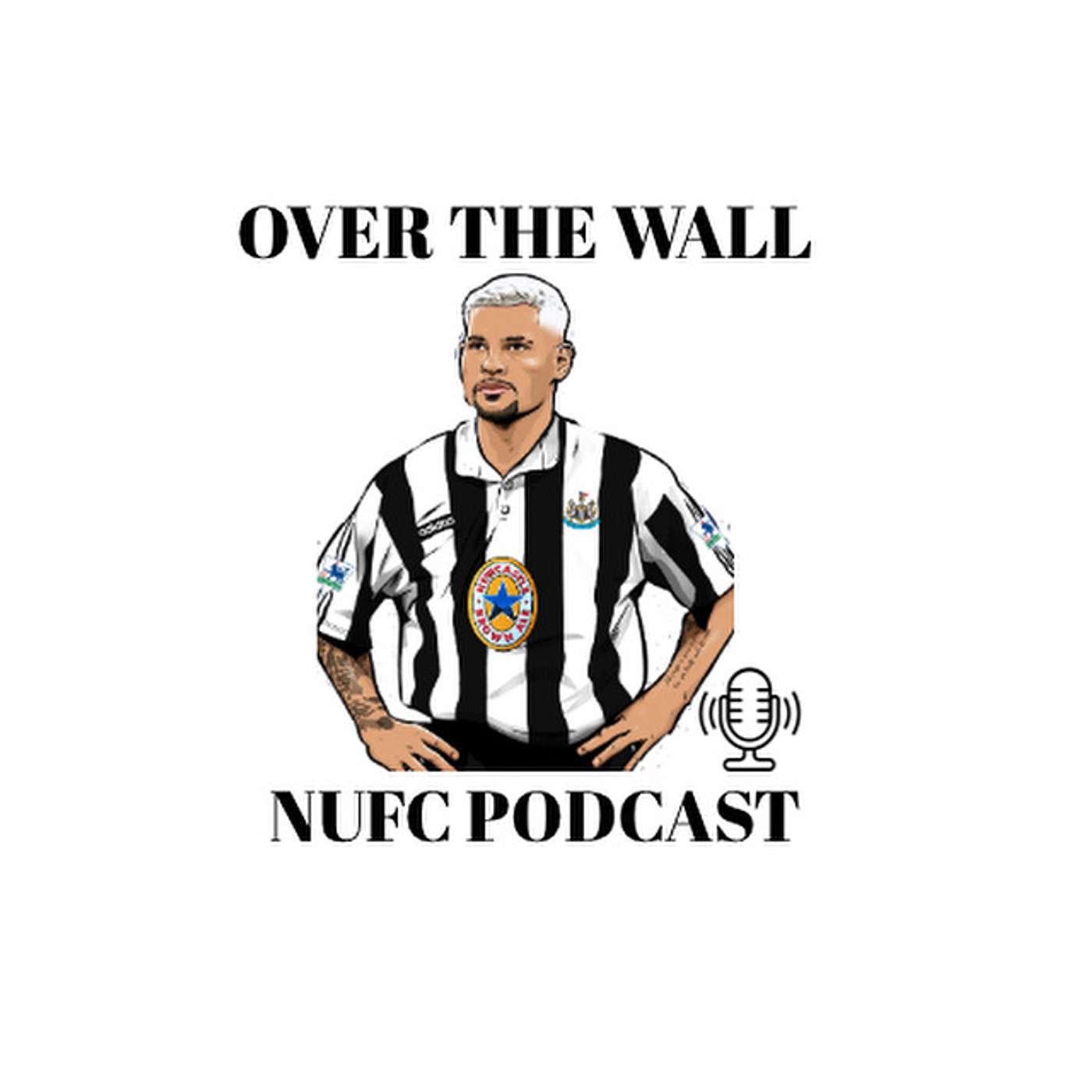 OVER THE WALL #NUFC PODCAST