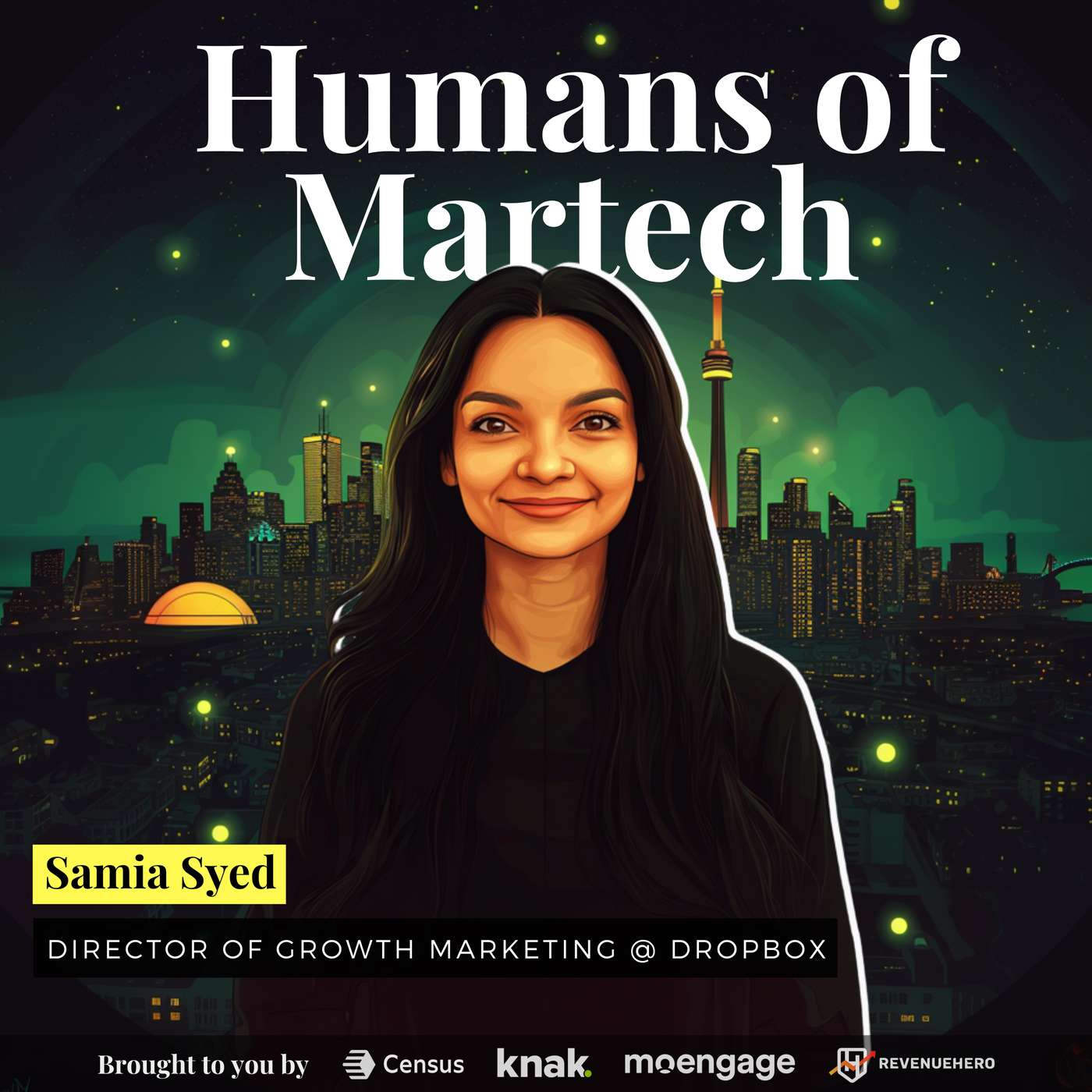 173: Samia Syed: Dropbox's Director of Growth Marketing on rethinking martech like HR efforts