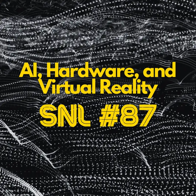 Stacker News Live #87: AI, Hardware, and Virtual Reality