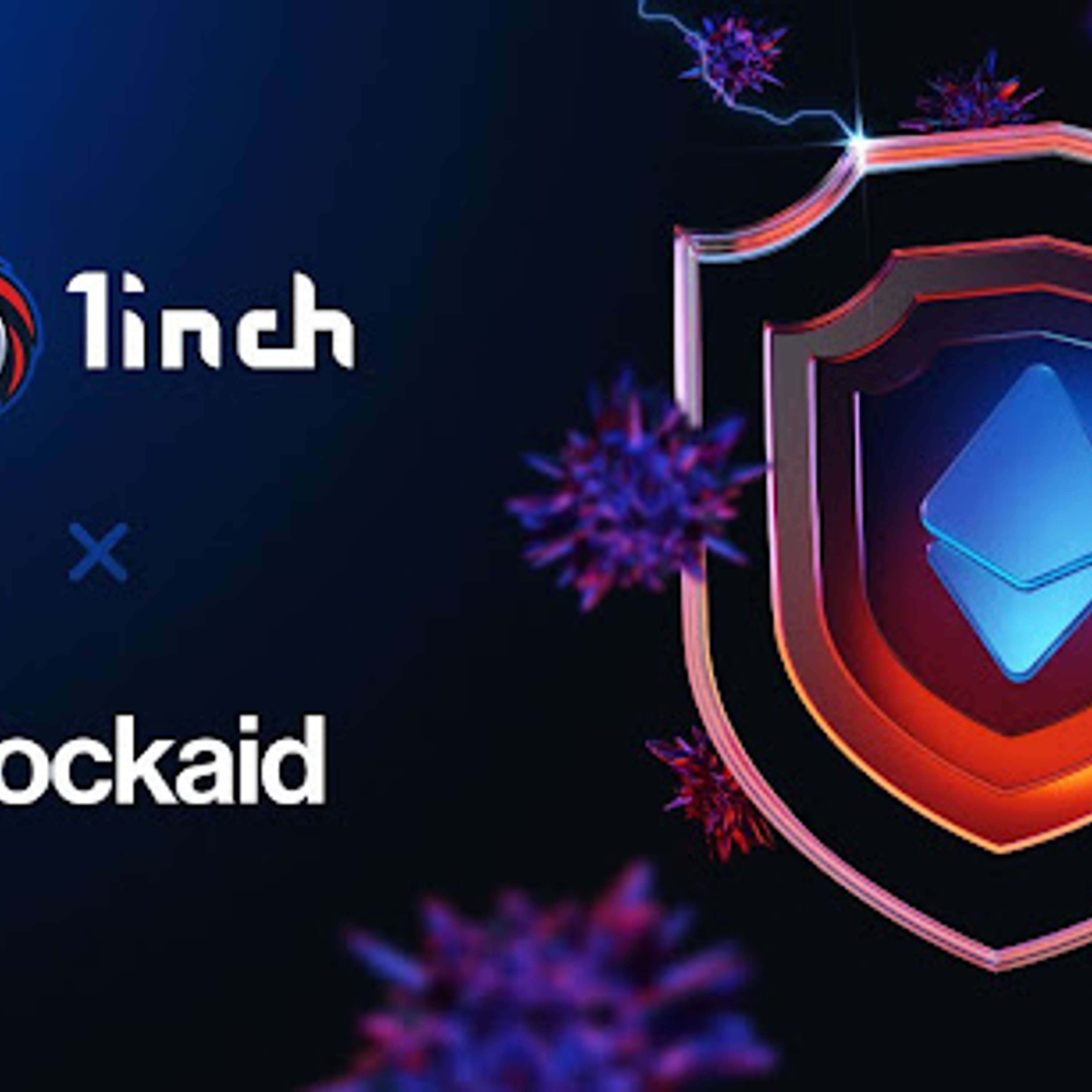 1inch Partners With Blockaid To Enhance Web3 Security Through The 1inch Shield