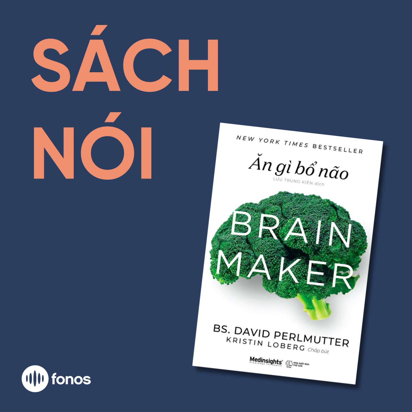 Ăn Gì Bổ Não [Sách Nói]