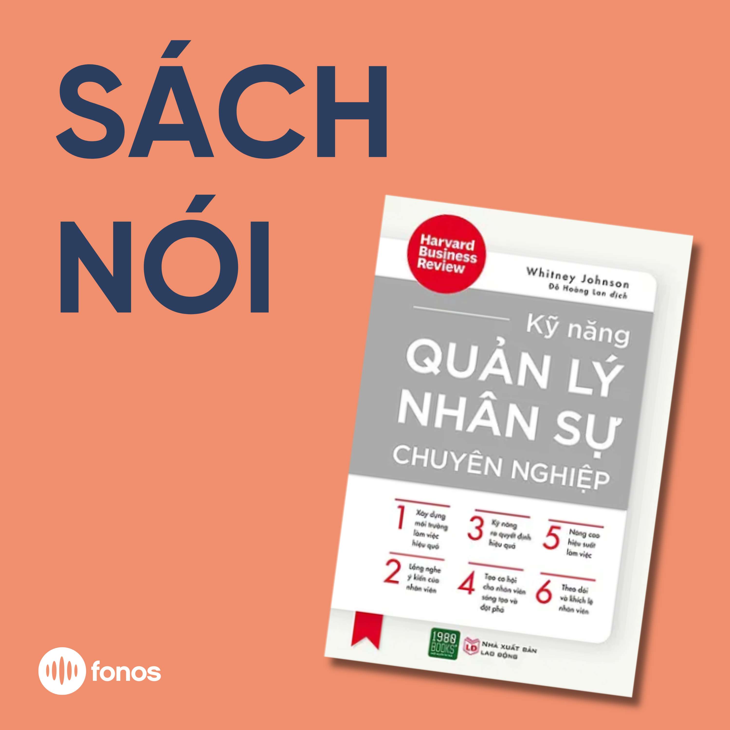 Kỹ Năng Quản Lý Nhân Sự Chuyên Nghiệp [Sách Nói]