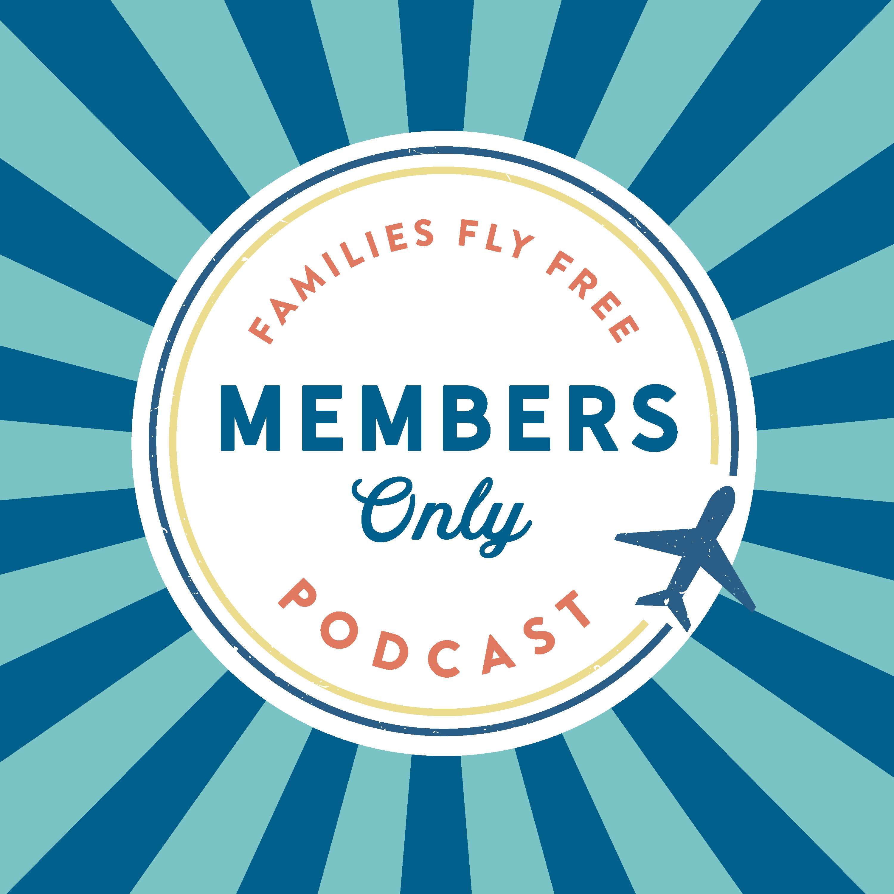 FAMILIES FLY FREE Private Podcast
