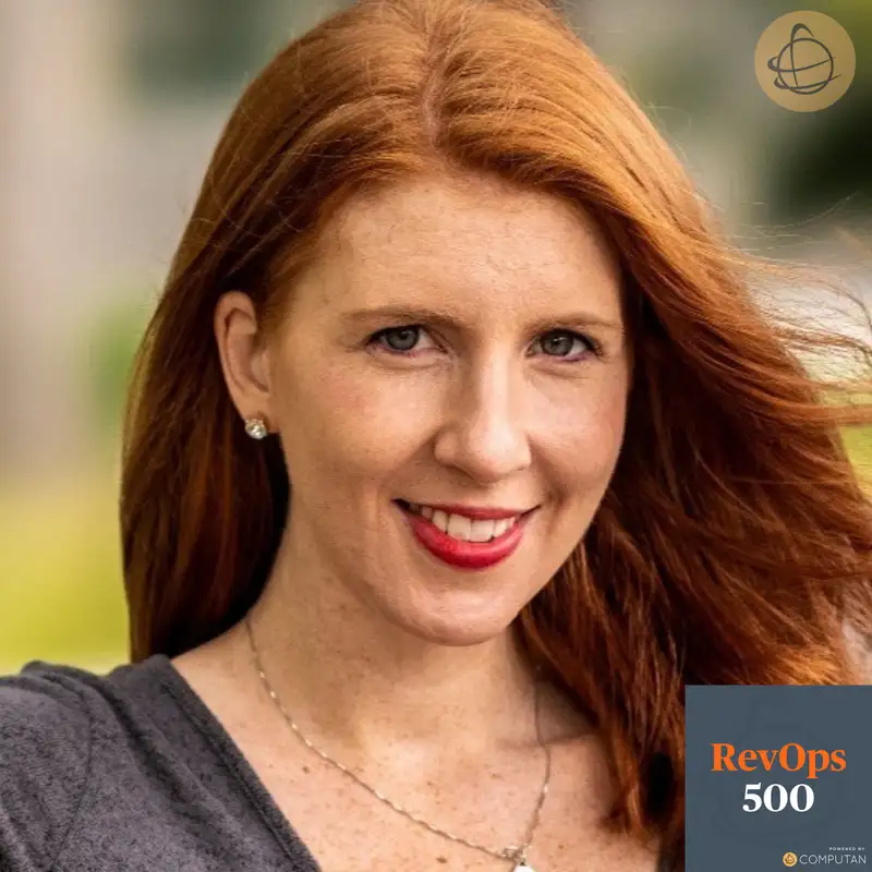 Connective Tissue is Necessary - Samantha Rideout - RevOps 500 Podcast - Episode # 013