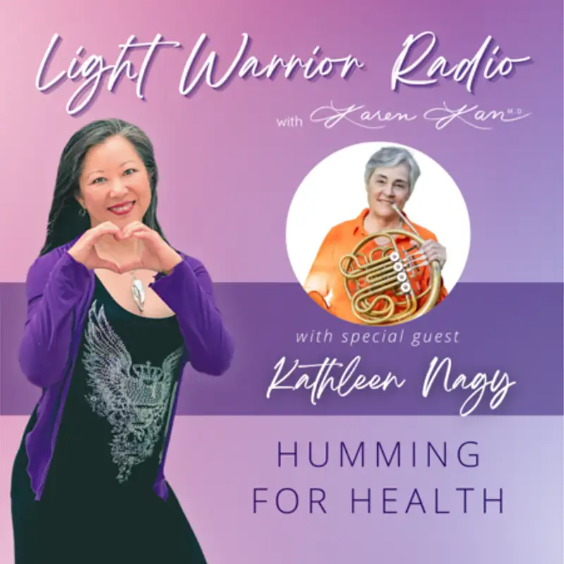Humming For Health with Kathleen Nagy