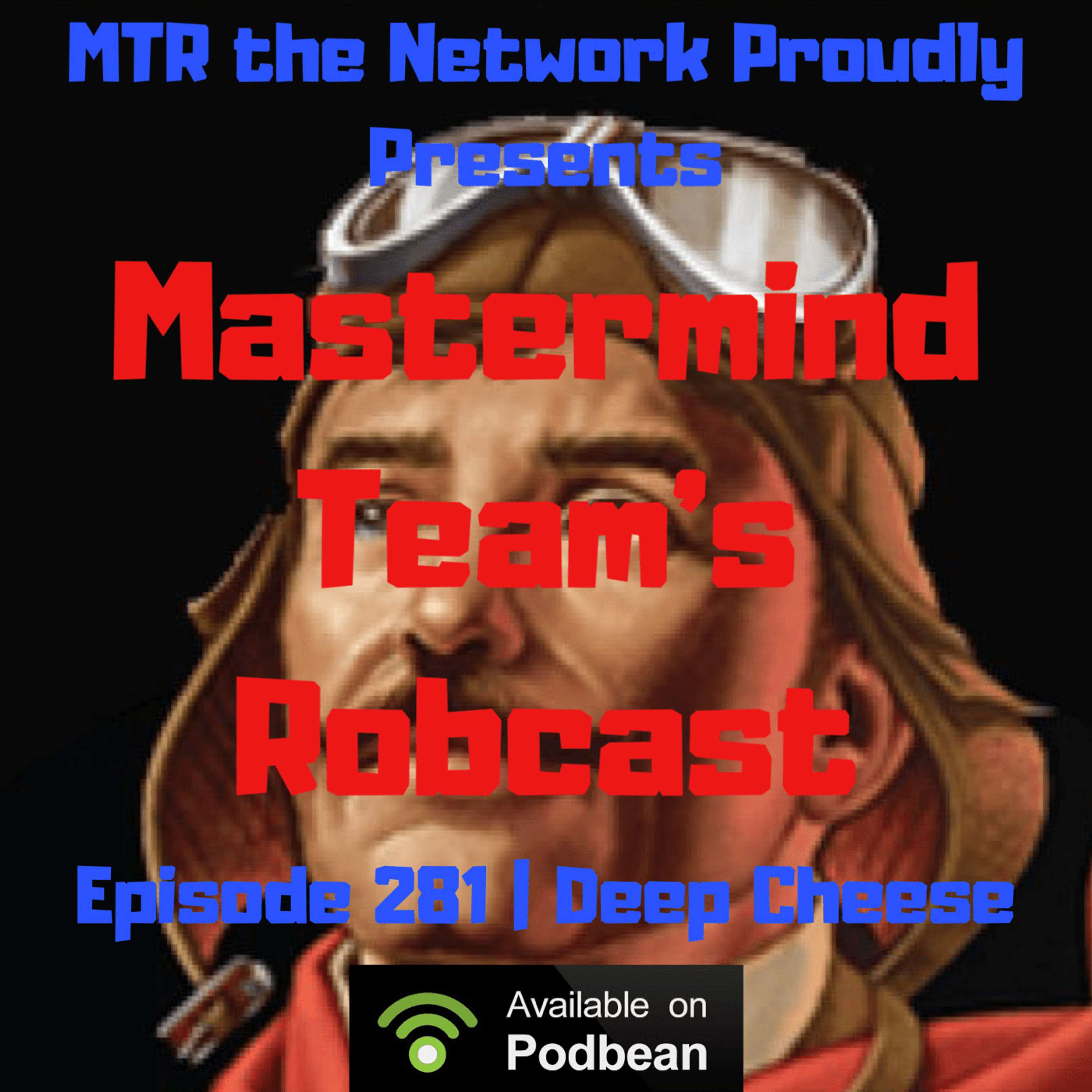 Mastermind Team\'s Robcast: A Comedic Take on Pop Culture & Weird News