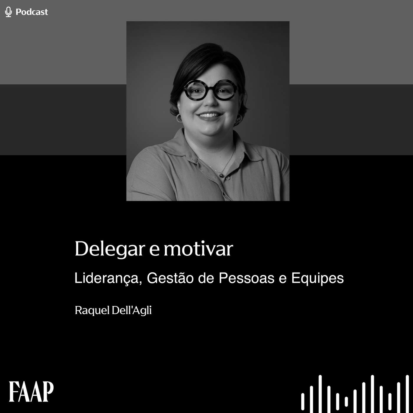 Delegar e motivar episode artwork