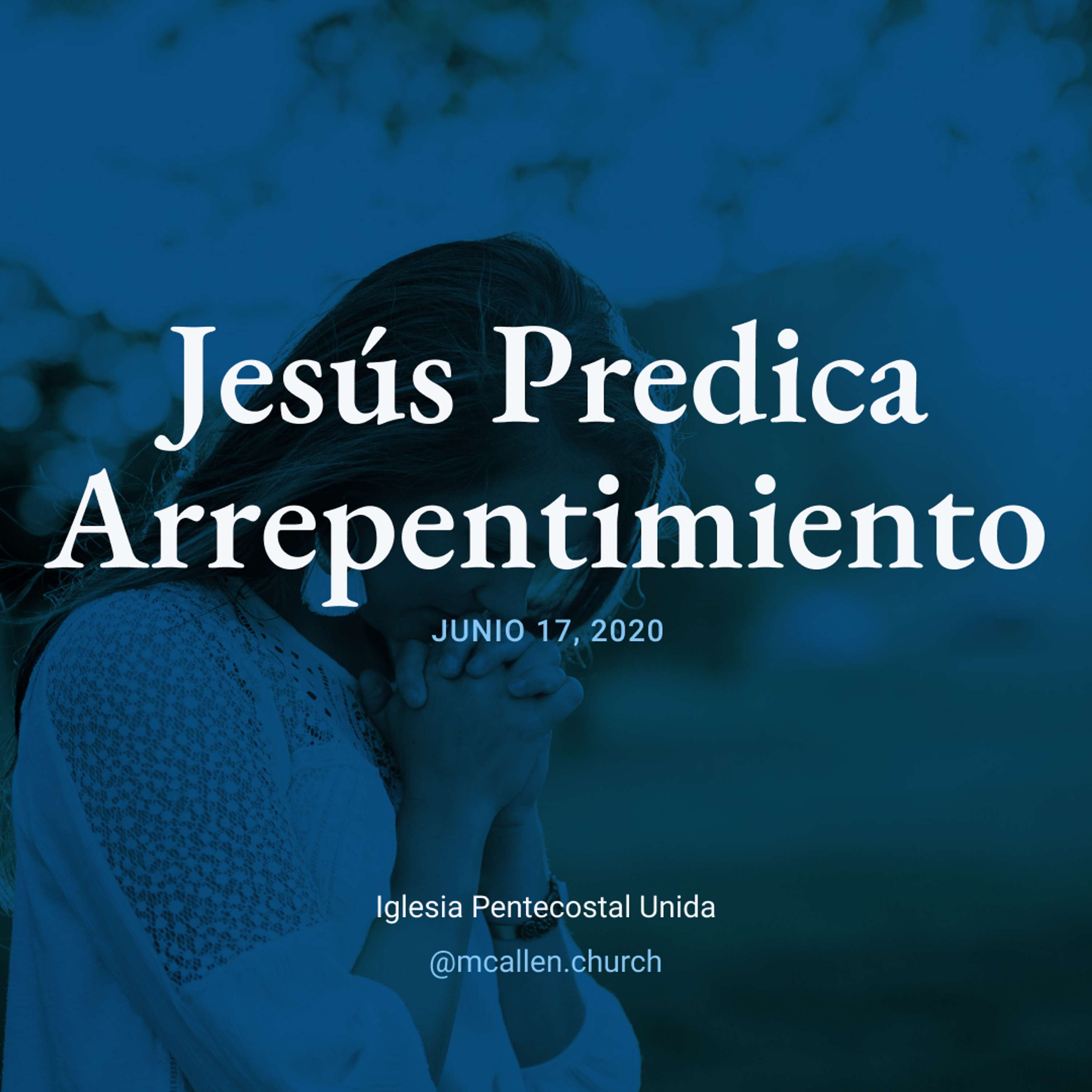 Jesús Predica Arrepentimiento