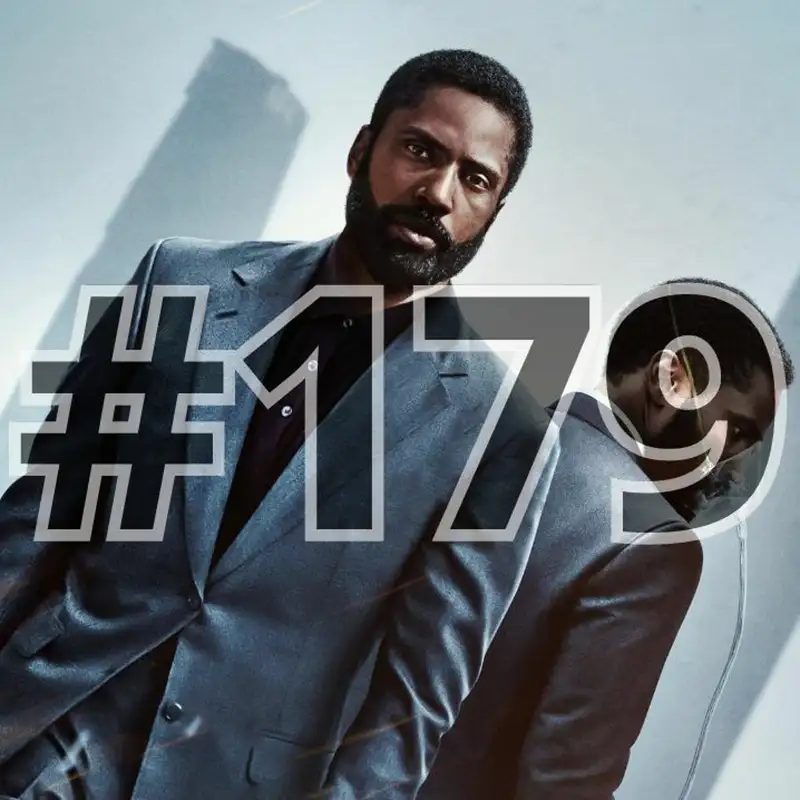 179. adás: Tenet (+ Justice League: Snyder Cut, The Batman trailer, A Háromtest-probléma Netflixen)