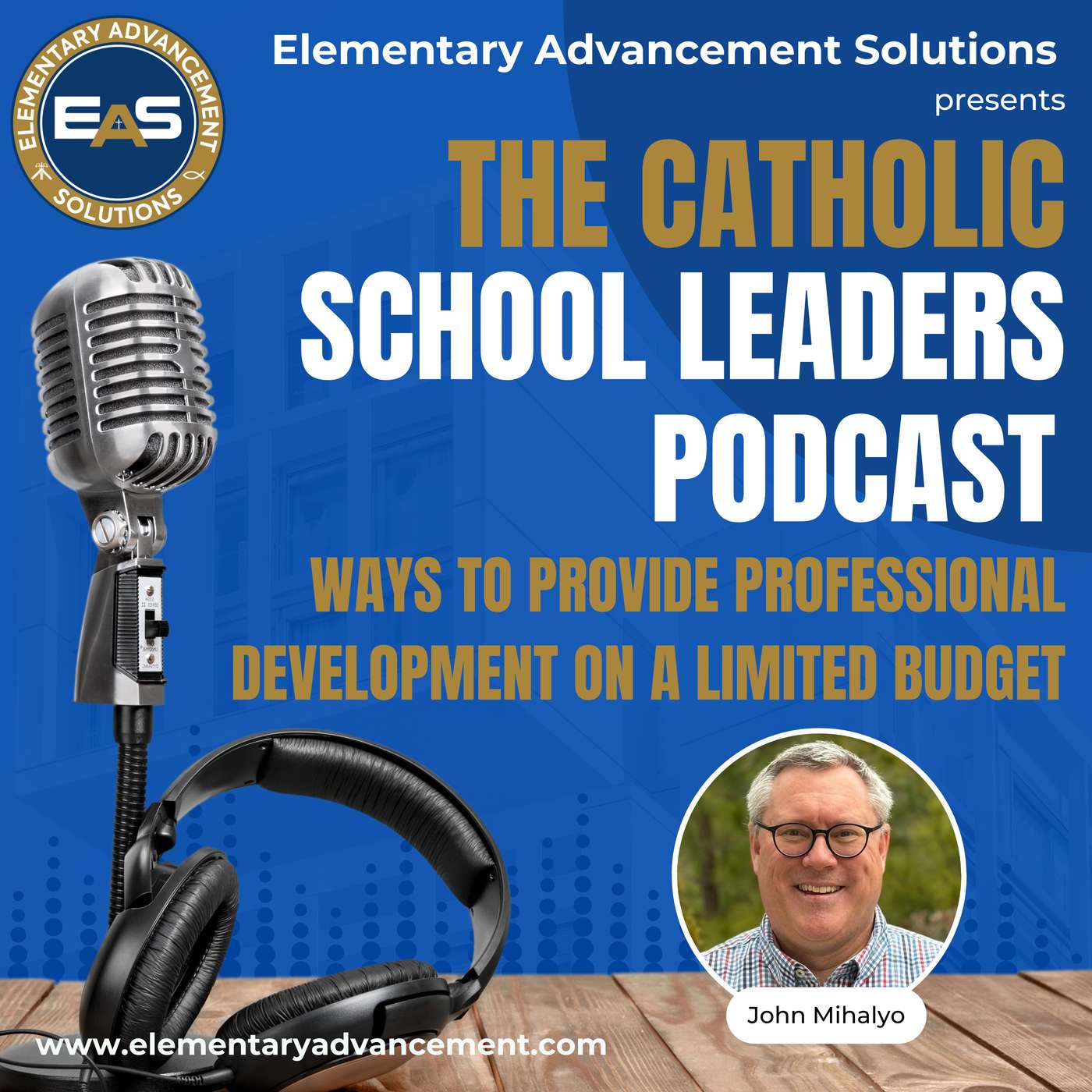 The Catholic School Leaders Podcast