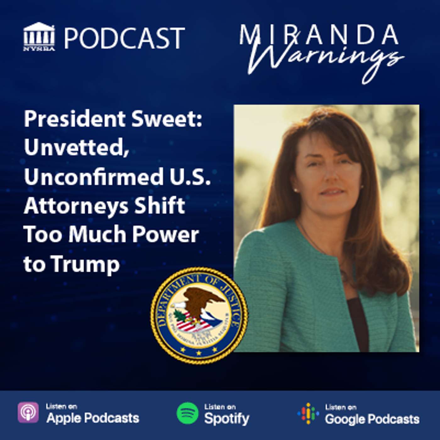 Unvetted, Unconfirmed U.S. Attorneys Shift Too Much Power to Trump