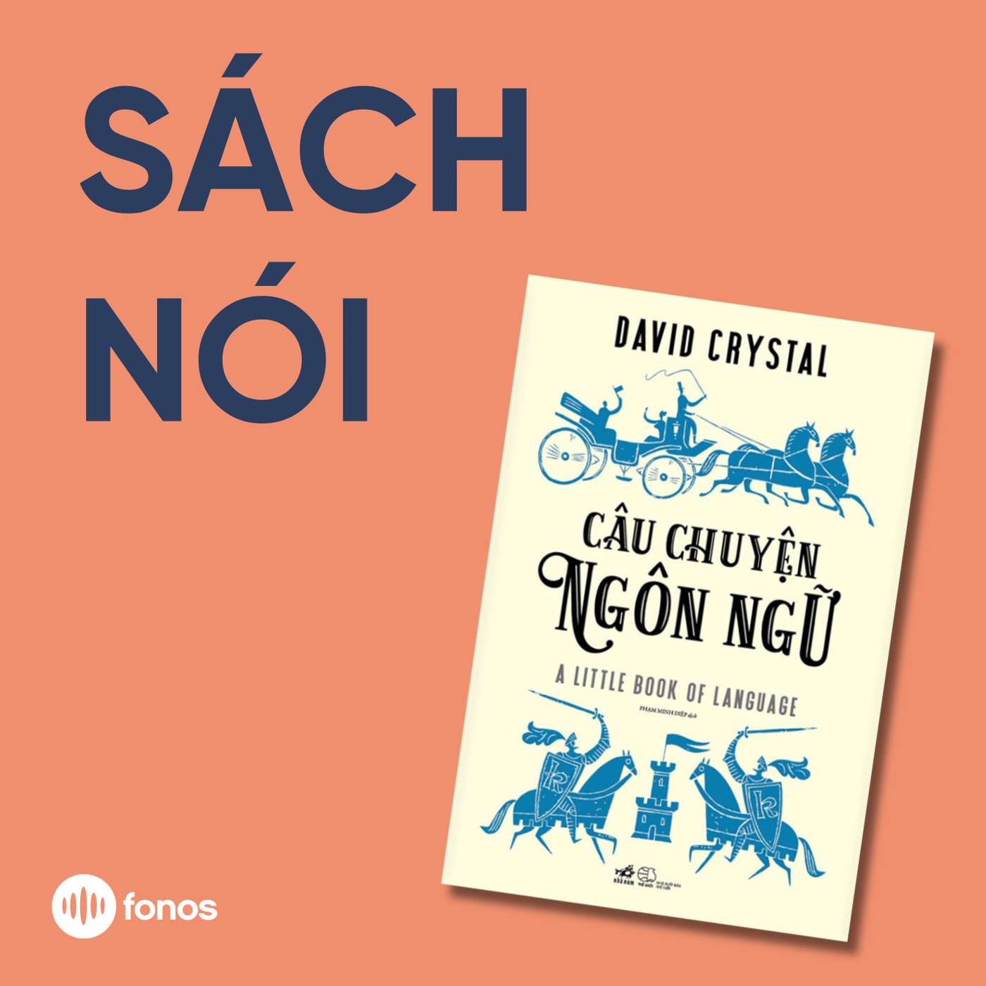 Câu Chuyện Ngôn Ngữ [Sách Nói]