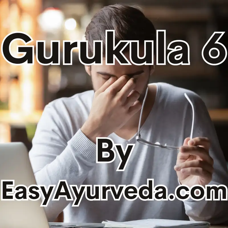 GURUKULA 6: Ayurveda Management of Dry Eye Syndrome| Triphala Spray For Dry Eyes| Eye Exercise