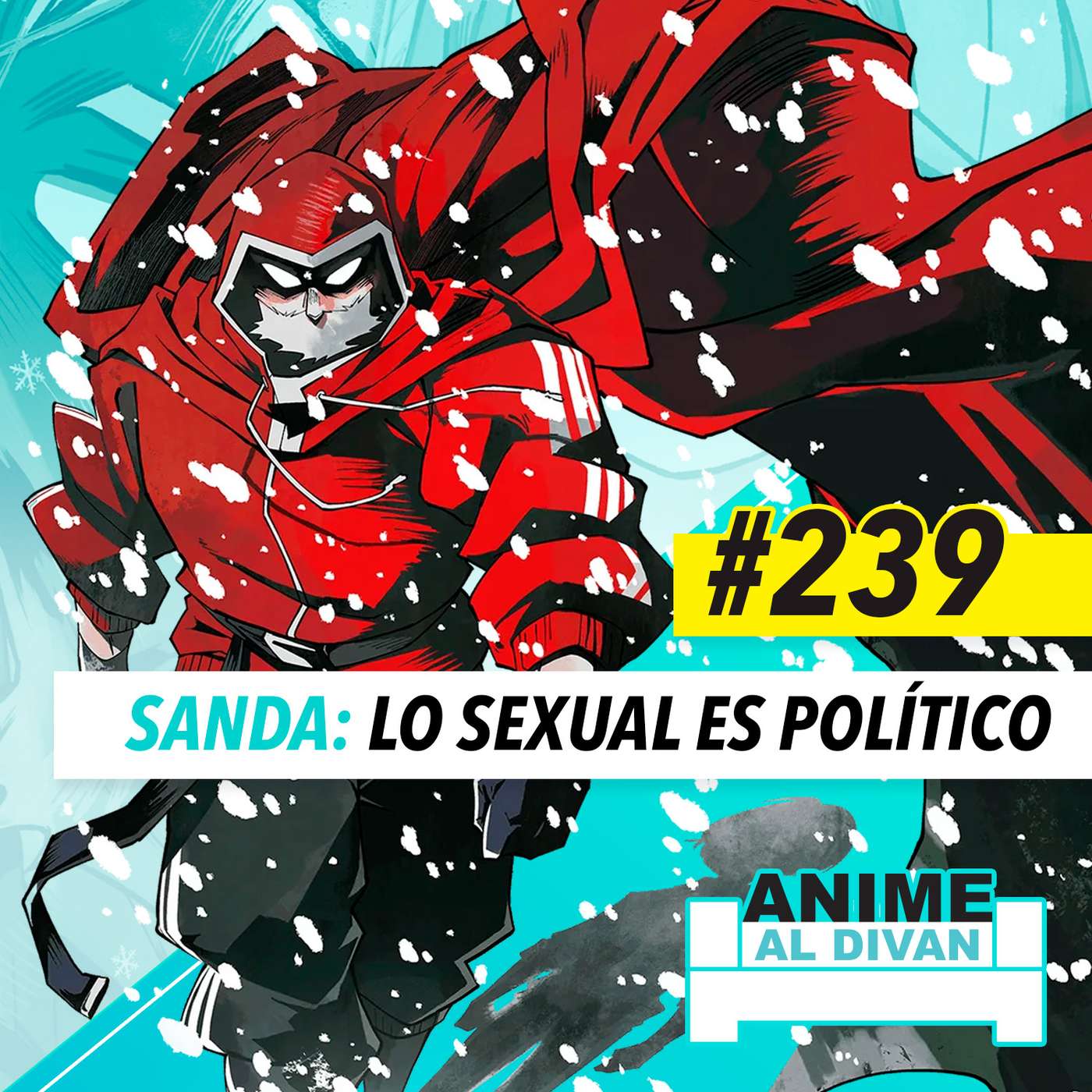239 | SANDA - Lo sexual es político