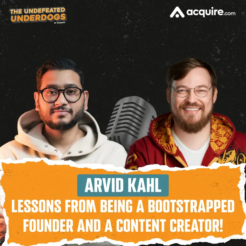 Arvid Kahl - Lessons from being a bootstrapped founder and a content creator!