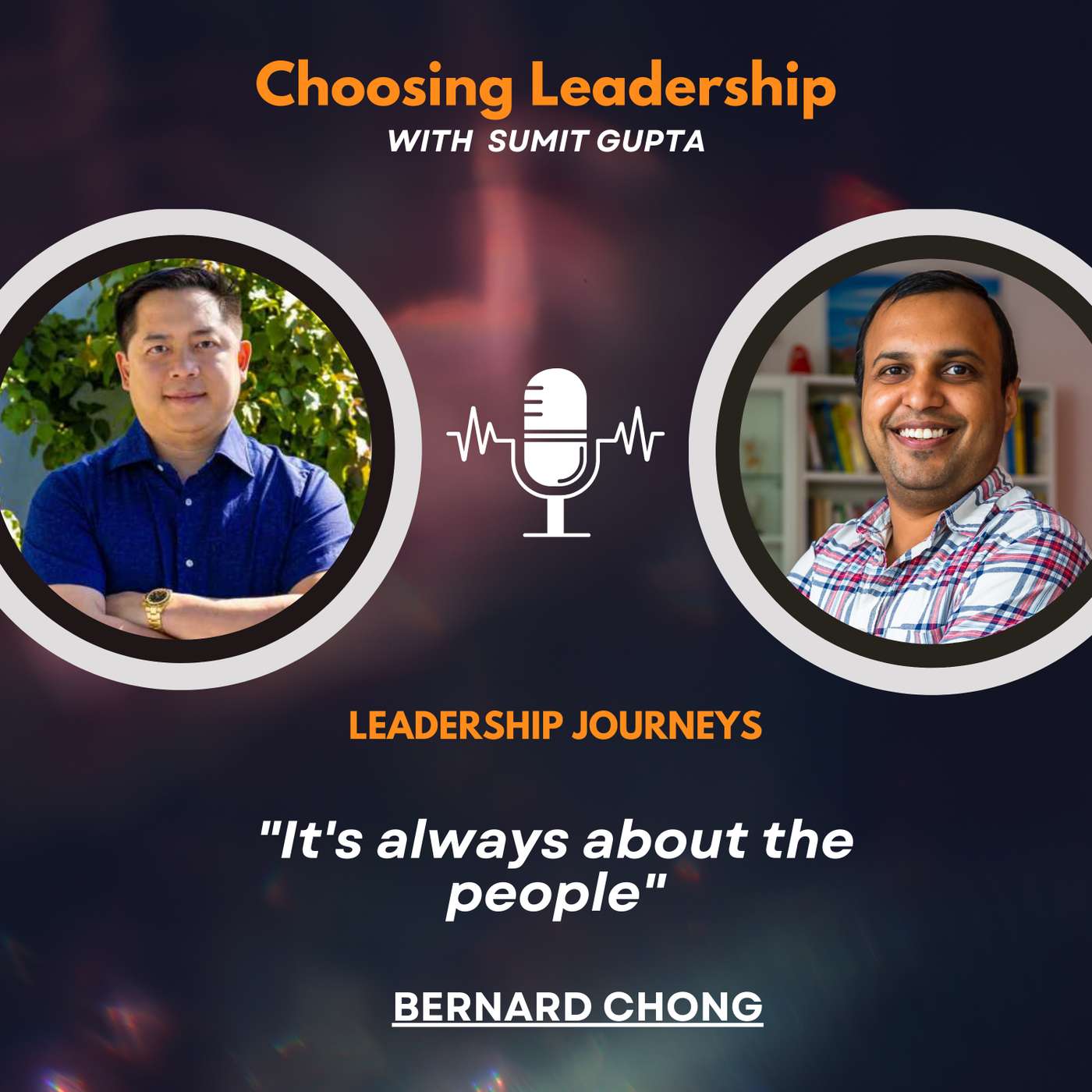 Leadership Journeys [155] - Bernard Chong - 