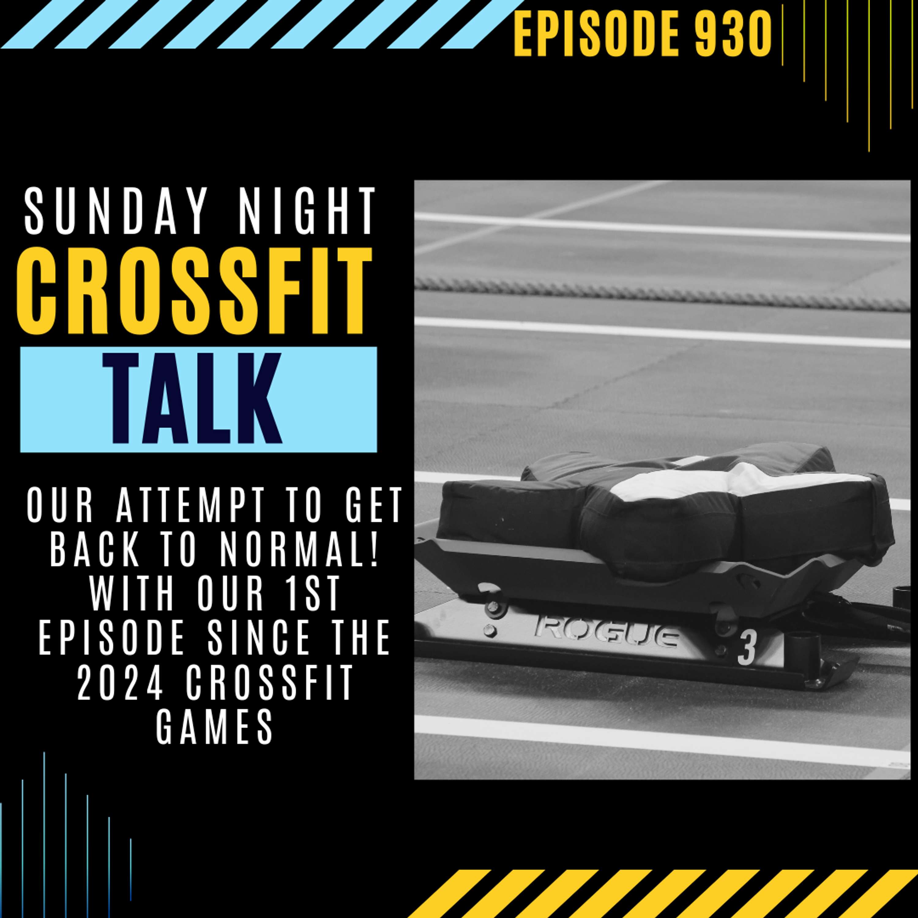 Sunday Night CrossFit Talk |  First time back since the 2024 CrossFit Games