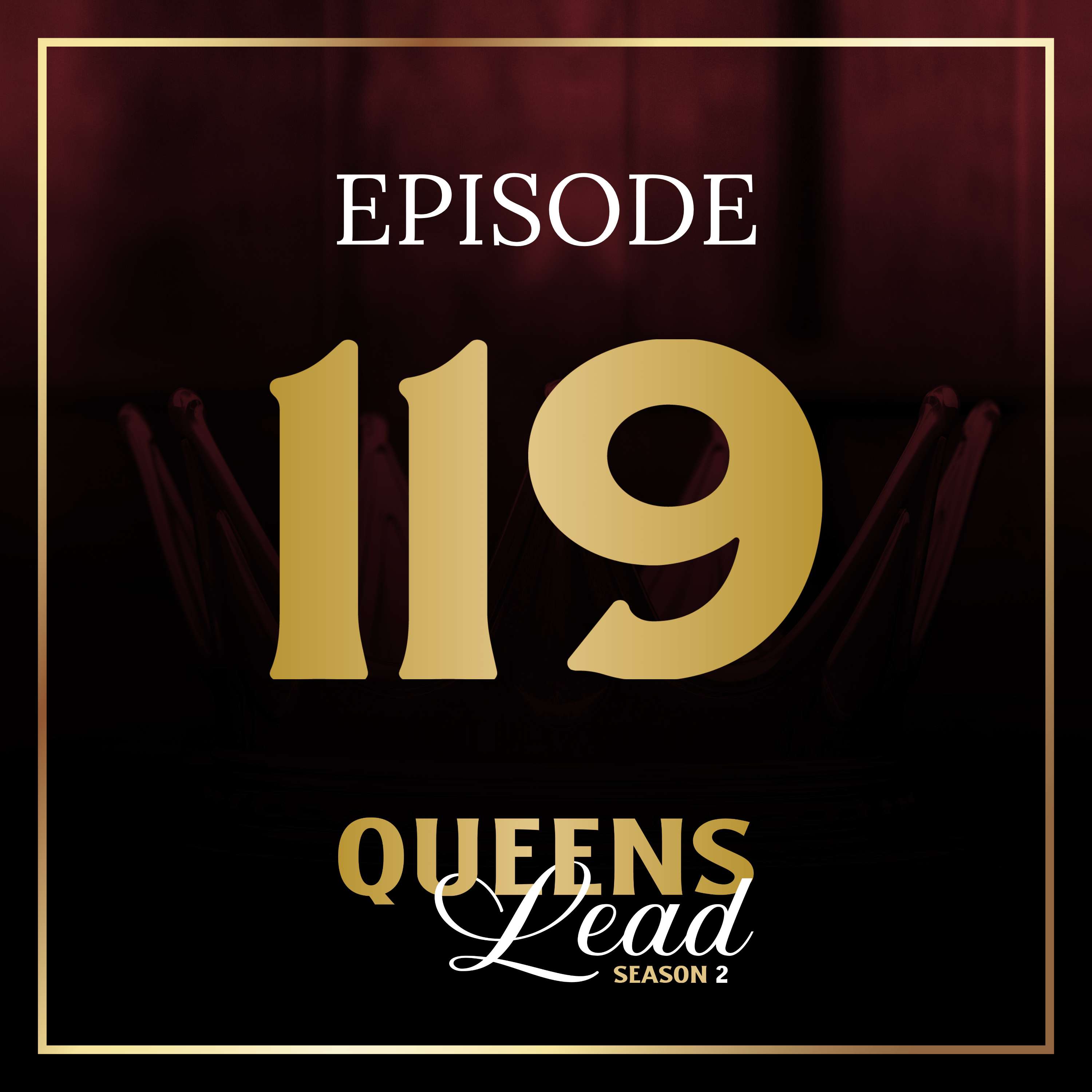 Queens of Purpose: Leadership and Empowerment with Jessica Rimmer