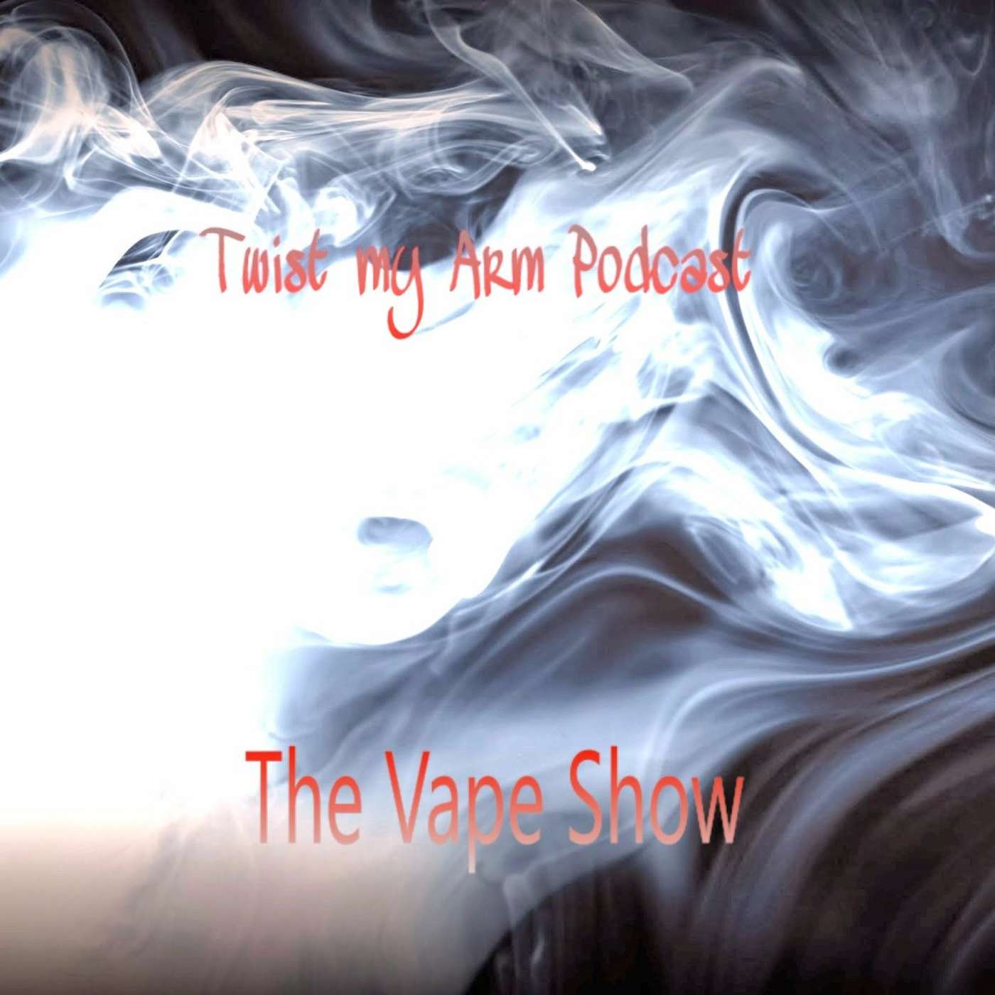 (TMA Classic)The Vape Show episode artwork