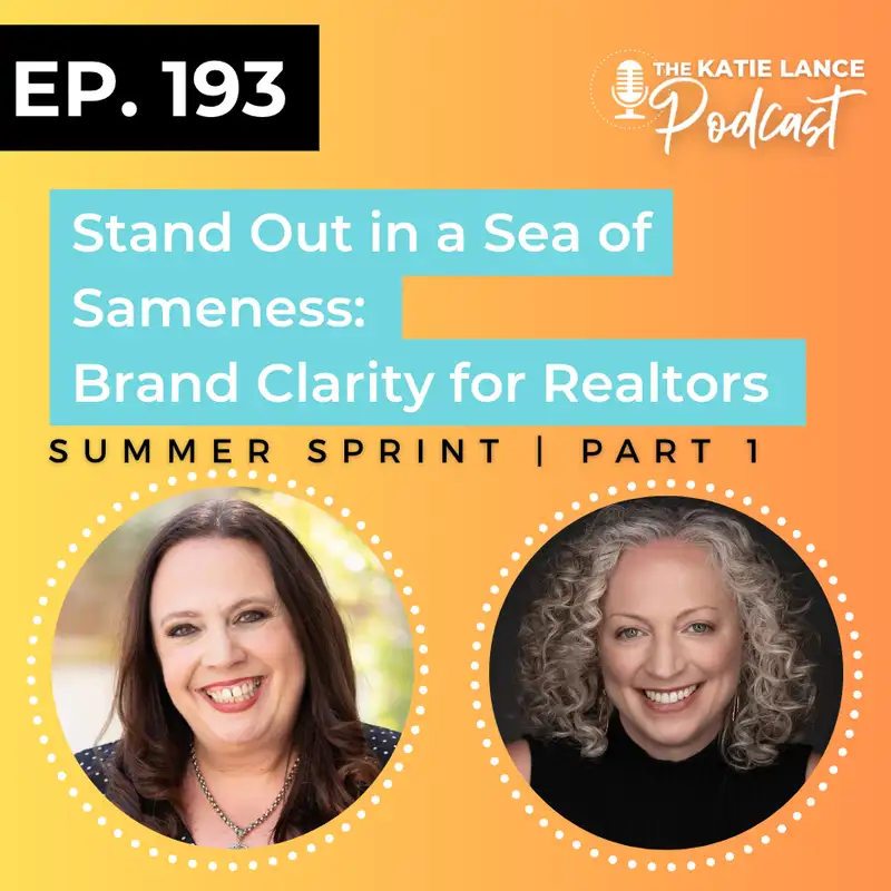 Summer Sprint Part 1: Brand Clarity for Realtors (with Christine George)