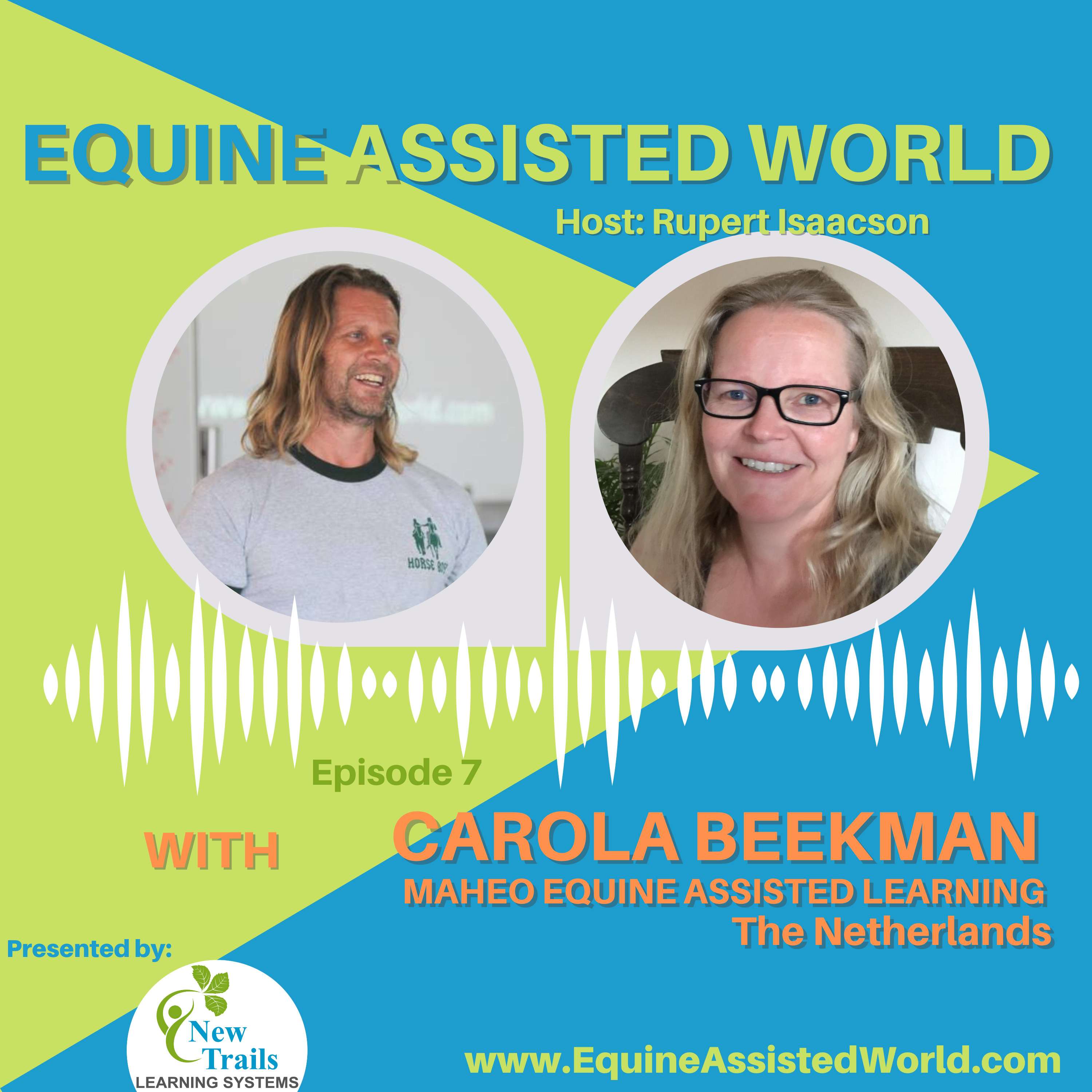 Equine Assisted World with Rupert Isaacson