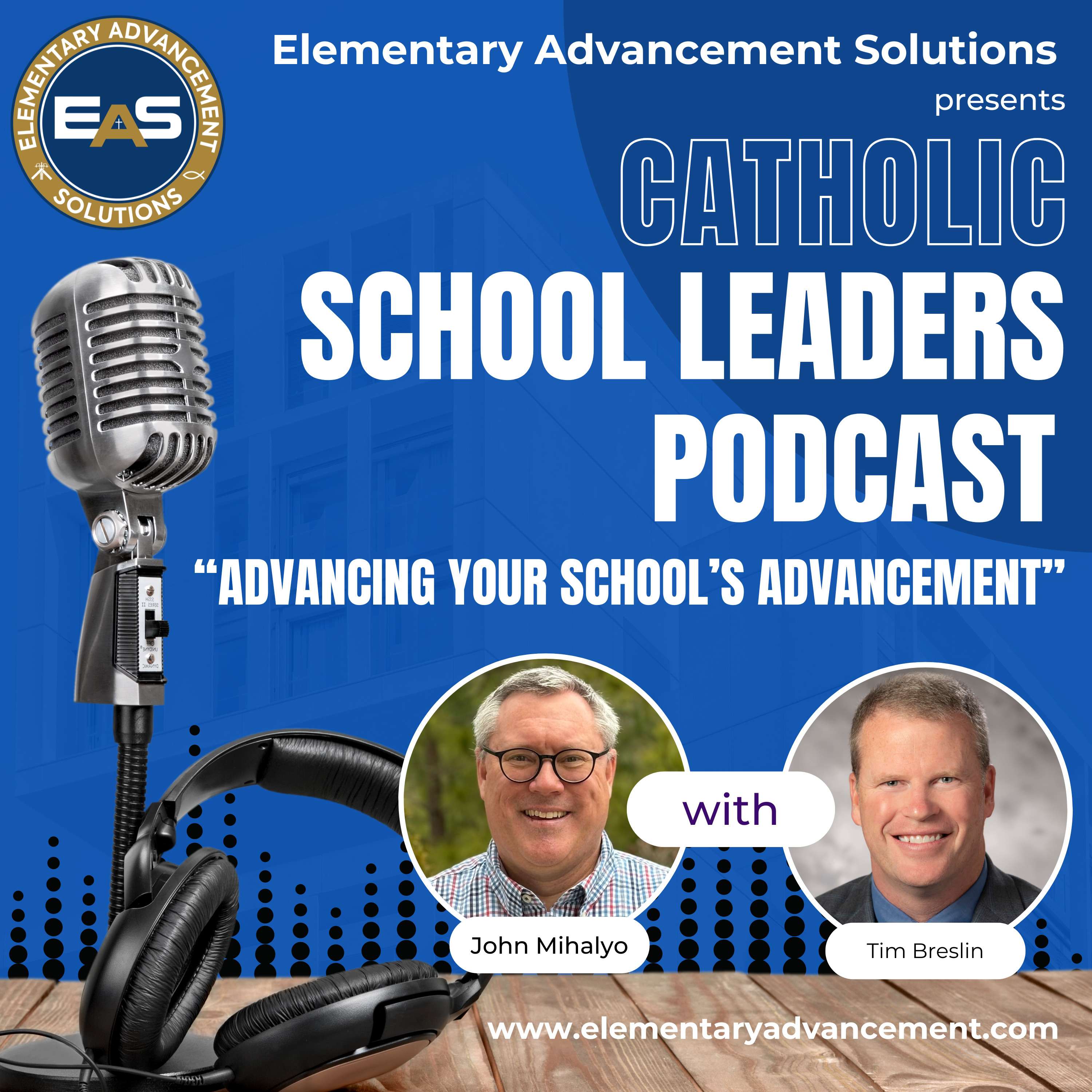 Advancing Your School's Advancement with Tim Breslin