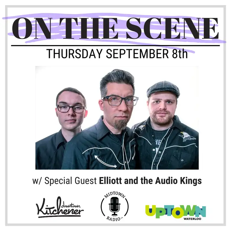 September 8, 2022: Mike Elliott from Elliott and the Audio Kings