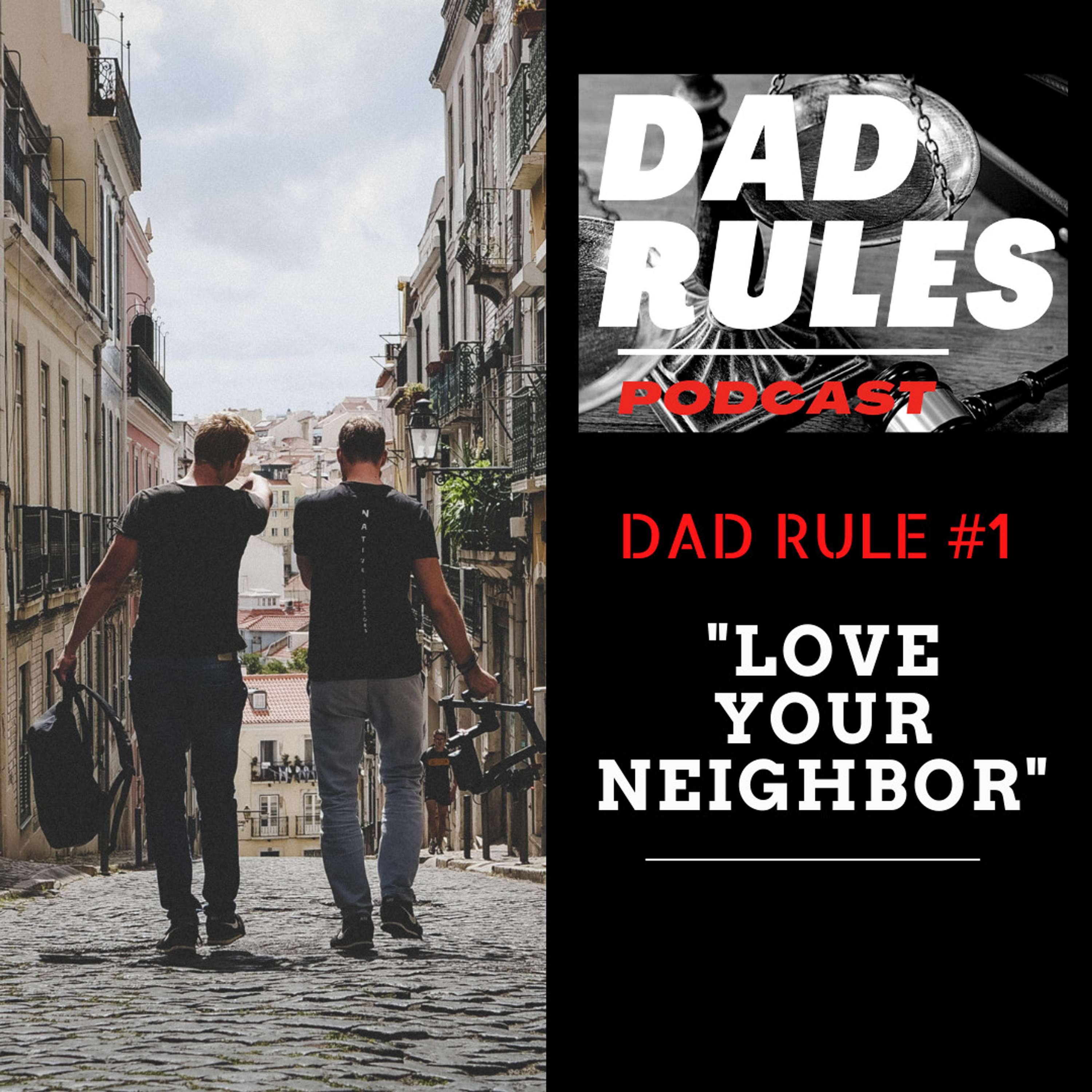 The Dad Rules Podcast