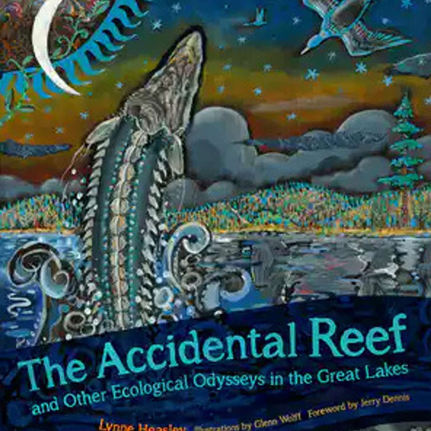 The Accidental Reef and Other Ecological Odysseys in the Great Lakes The Accidental Reef and Other Ecological Odysseys in the Great Lakes