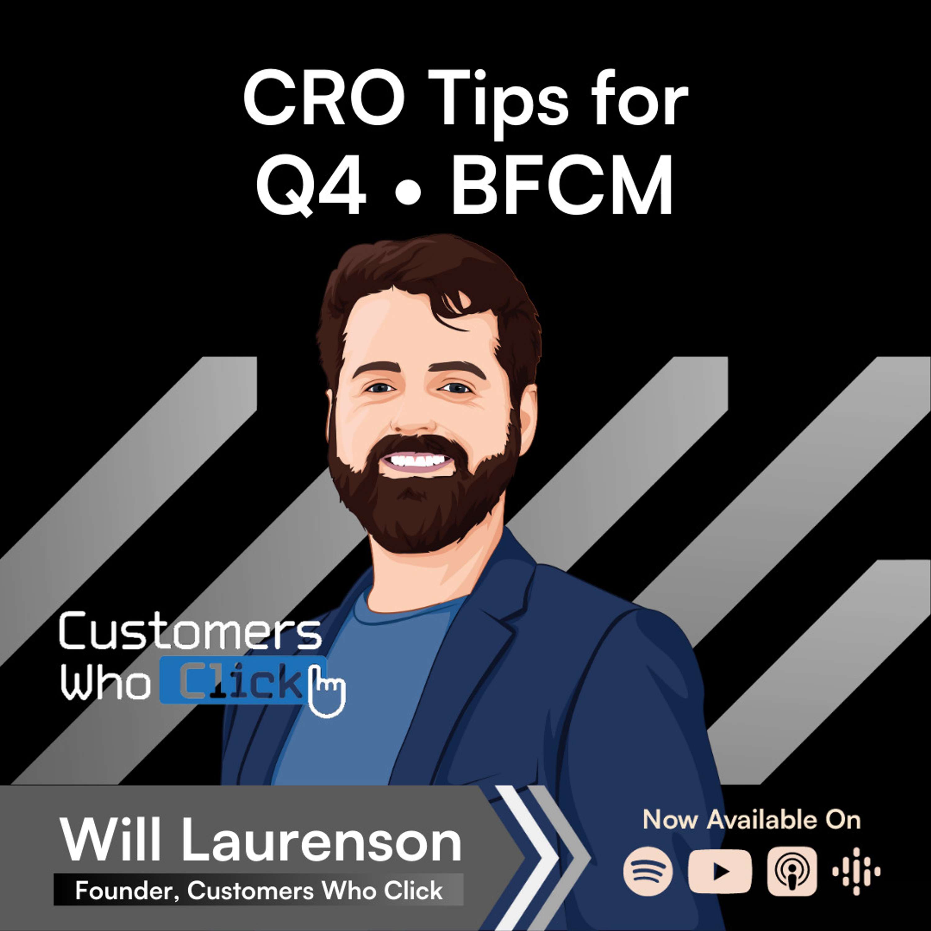 cover of episode Principle 1: Q4 UX and CRO → Will Laurenson