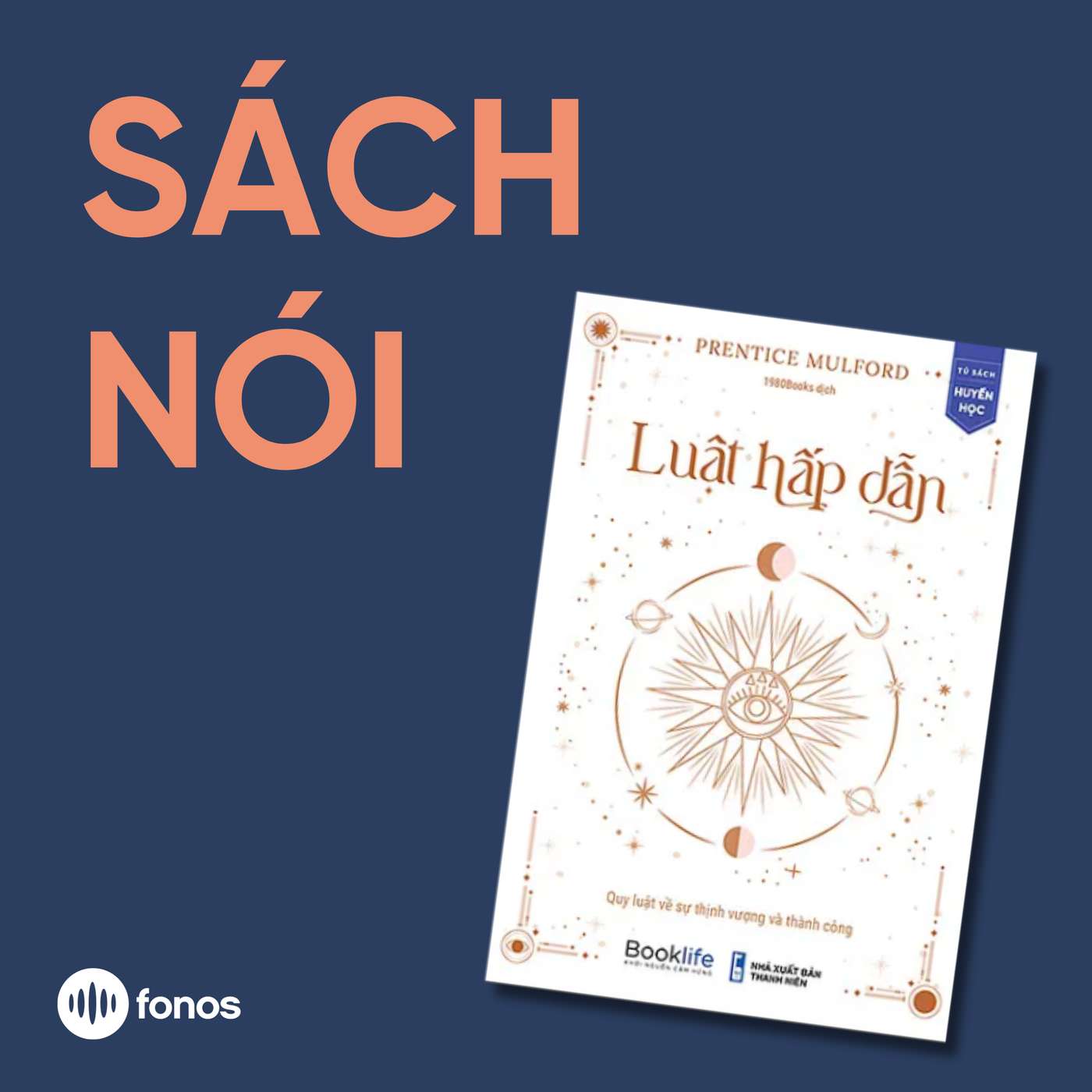 Luật Hấp Dẫn - Quy Luật Về Sự Thịnh Vượng Và Thành Công [Sách Nói]