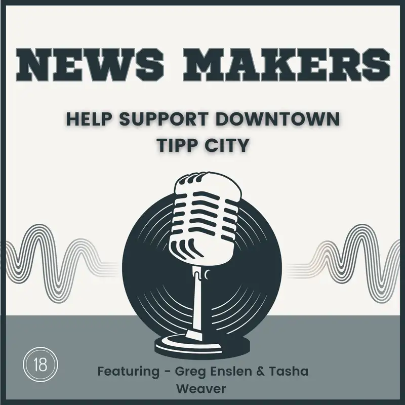 Join the DTCP and help support the downtown - News Makers, Ep. 18