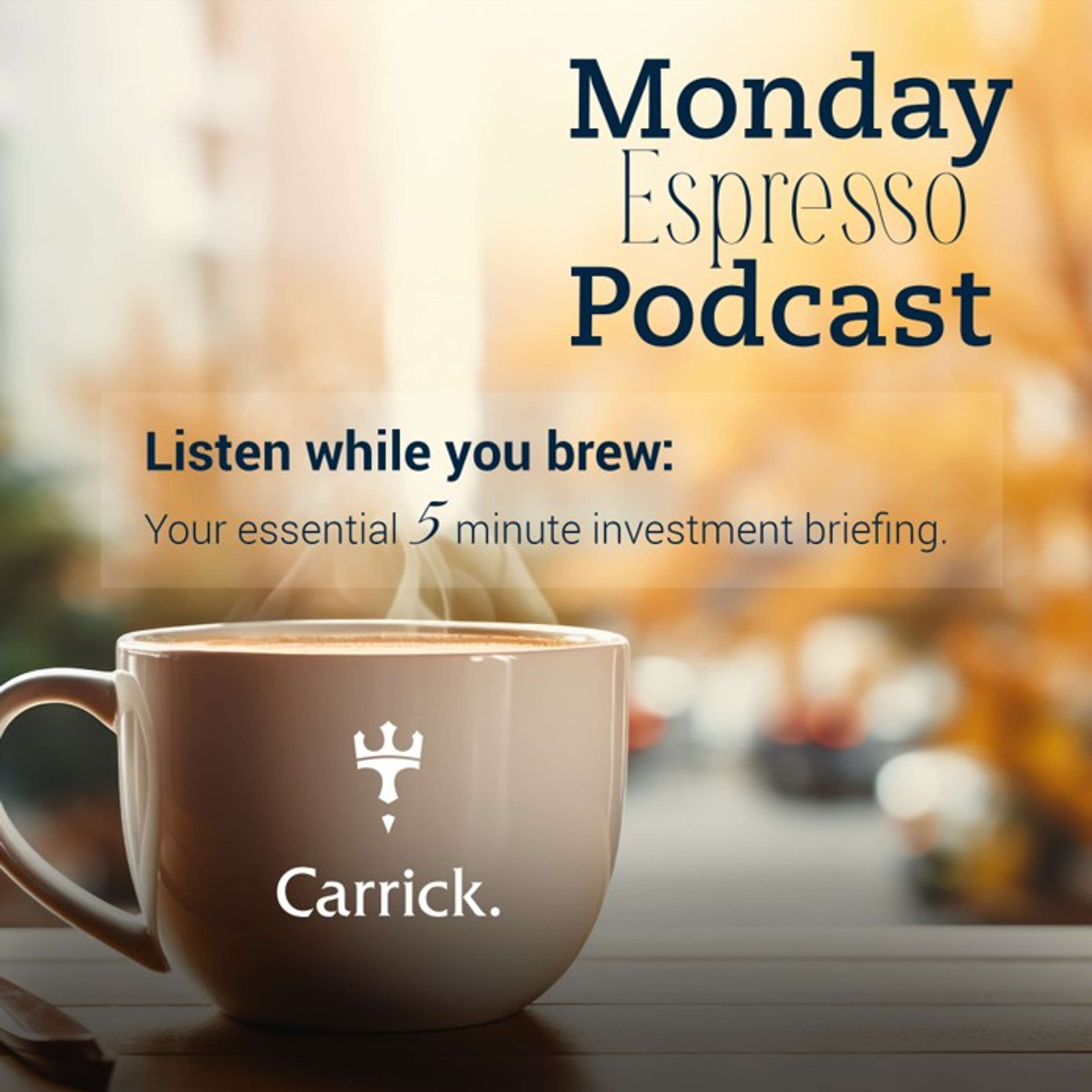 Carrick Monday Espresso Podcast