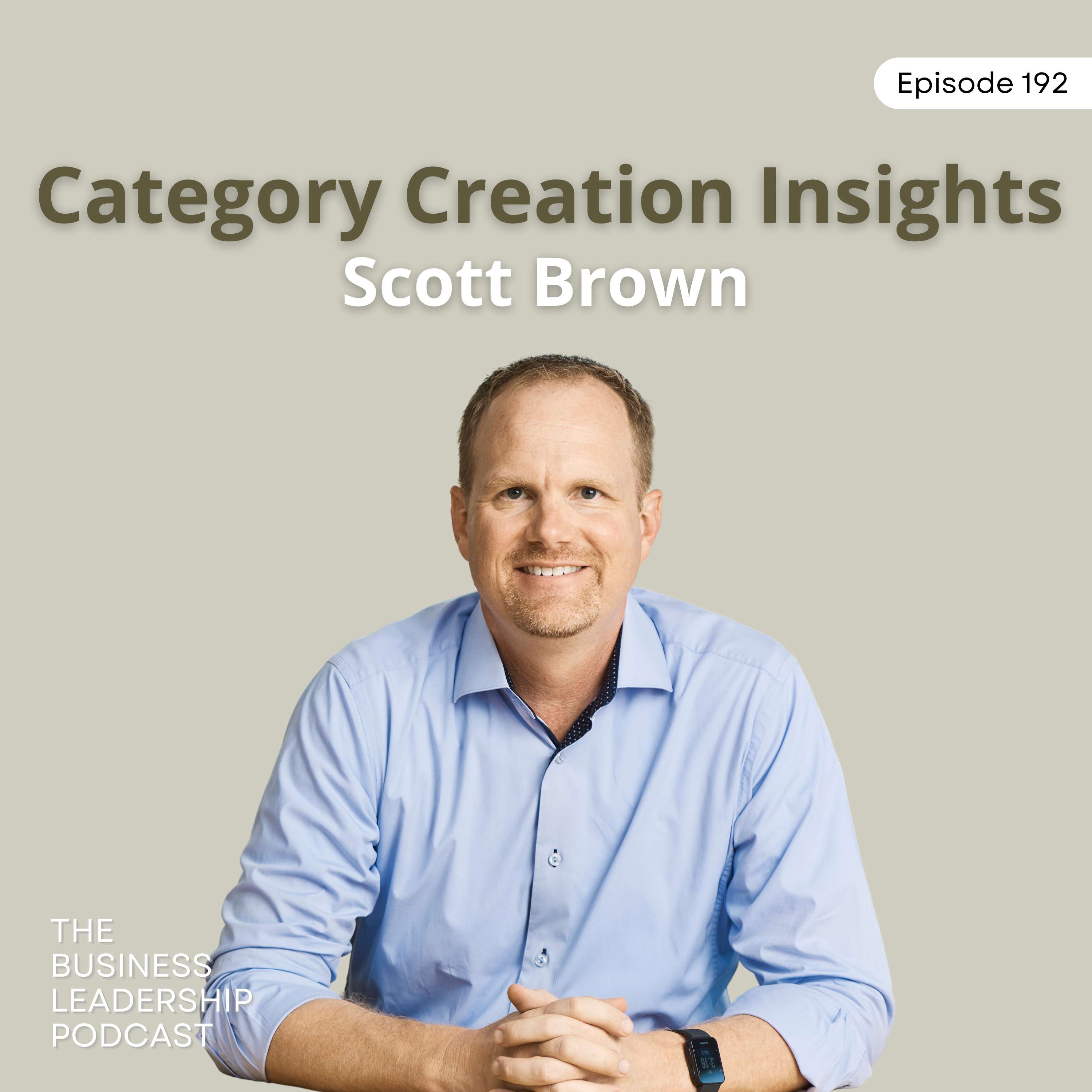 The Business Leadership Podcast