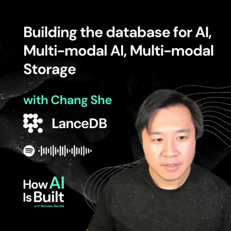 Building the database for AI, Multi-modal AI, Multi-modal Storage | S2 E10