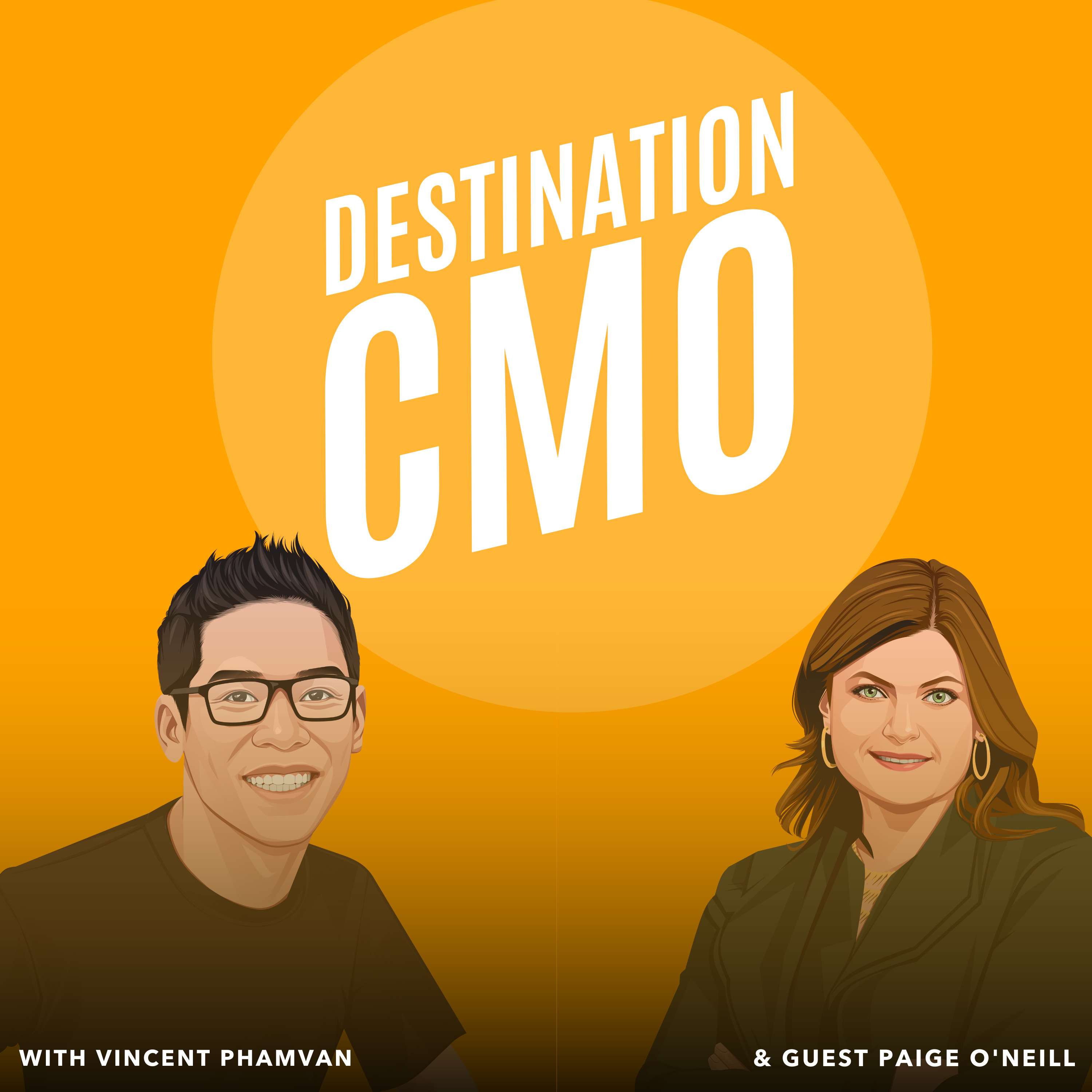 Destination CMO with Vincent Phamvan