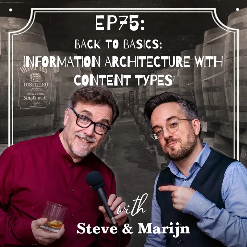 EP75: Back to Basics: Information Architecture with content types