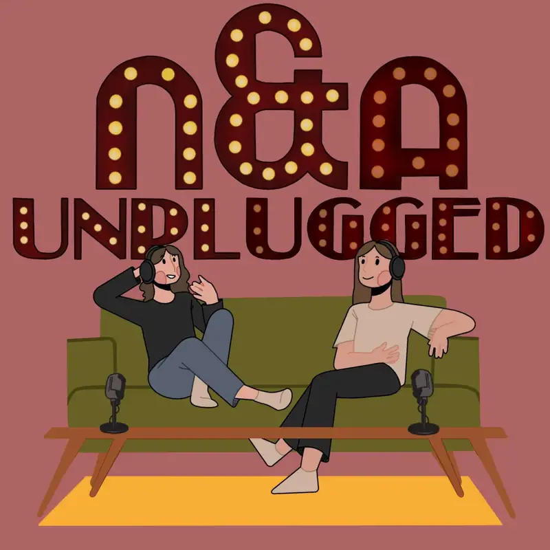 N&A Unplugged