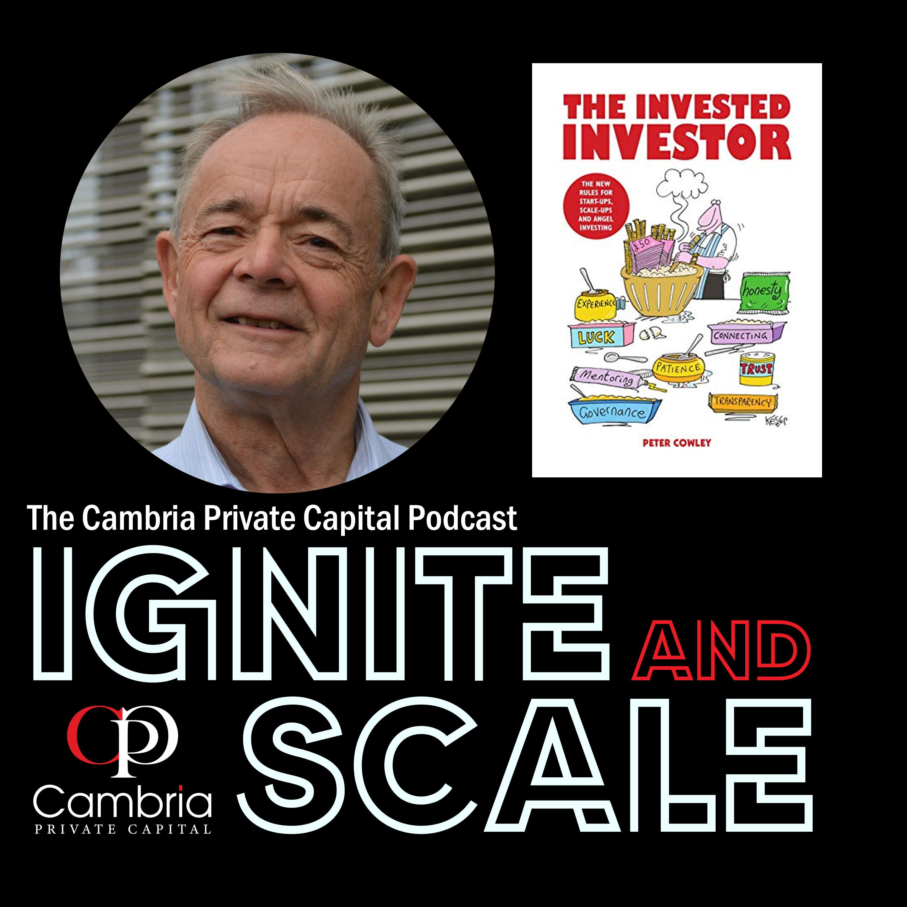 Ignite & Scale - The Cambria Private Capital Podcast with Mike Allen
