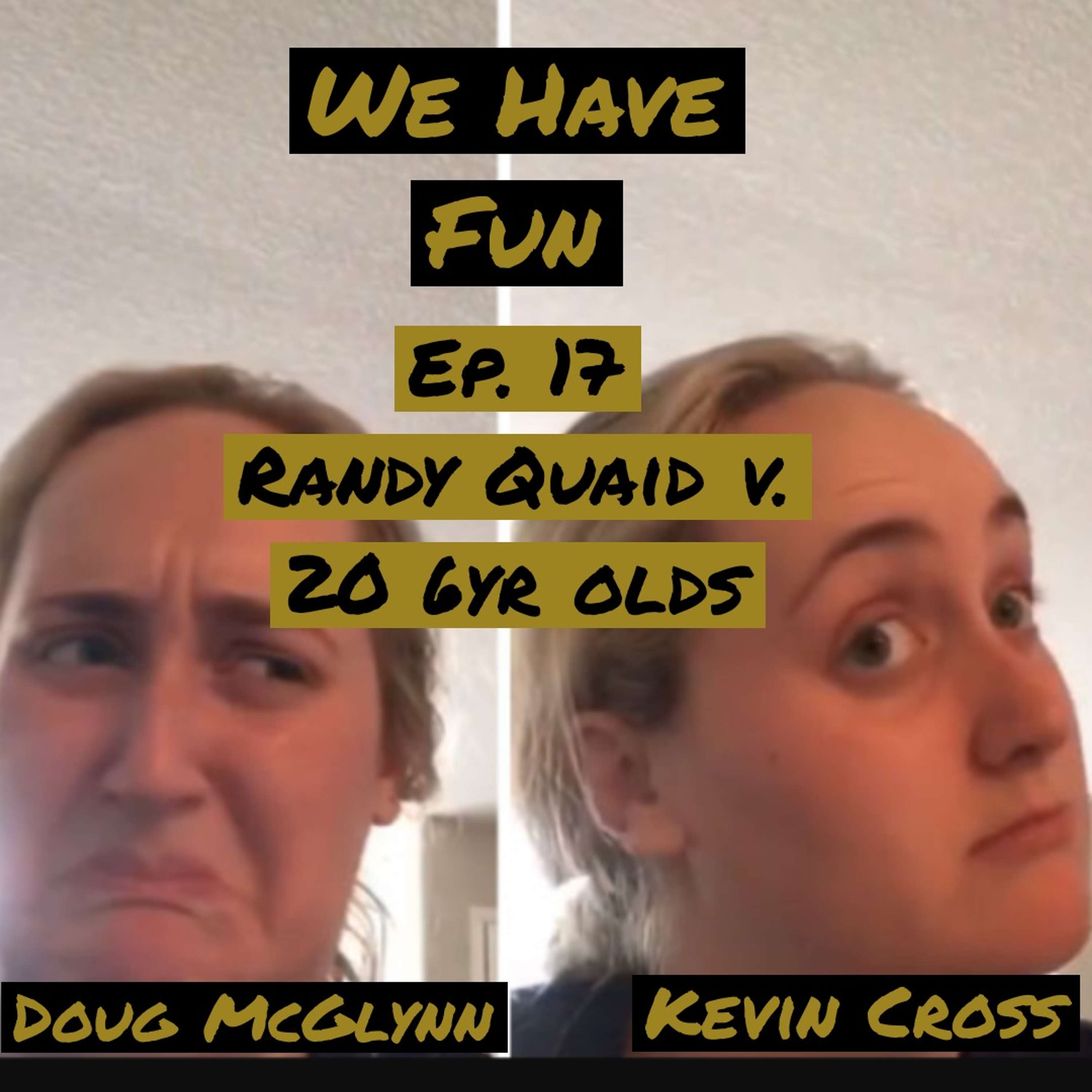 We Have Fun