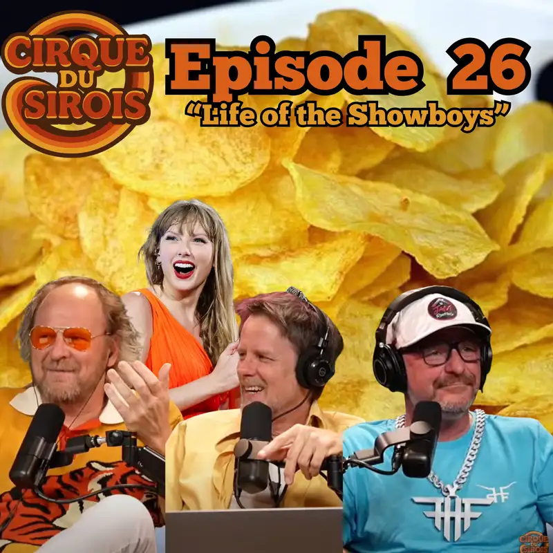 "Life of the Showboys"