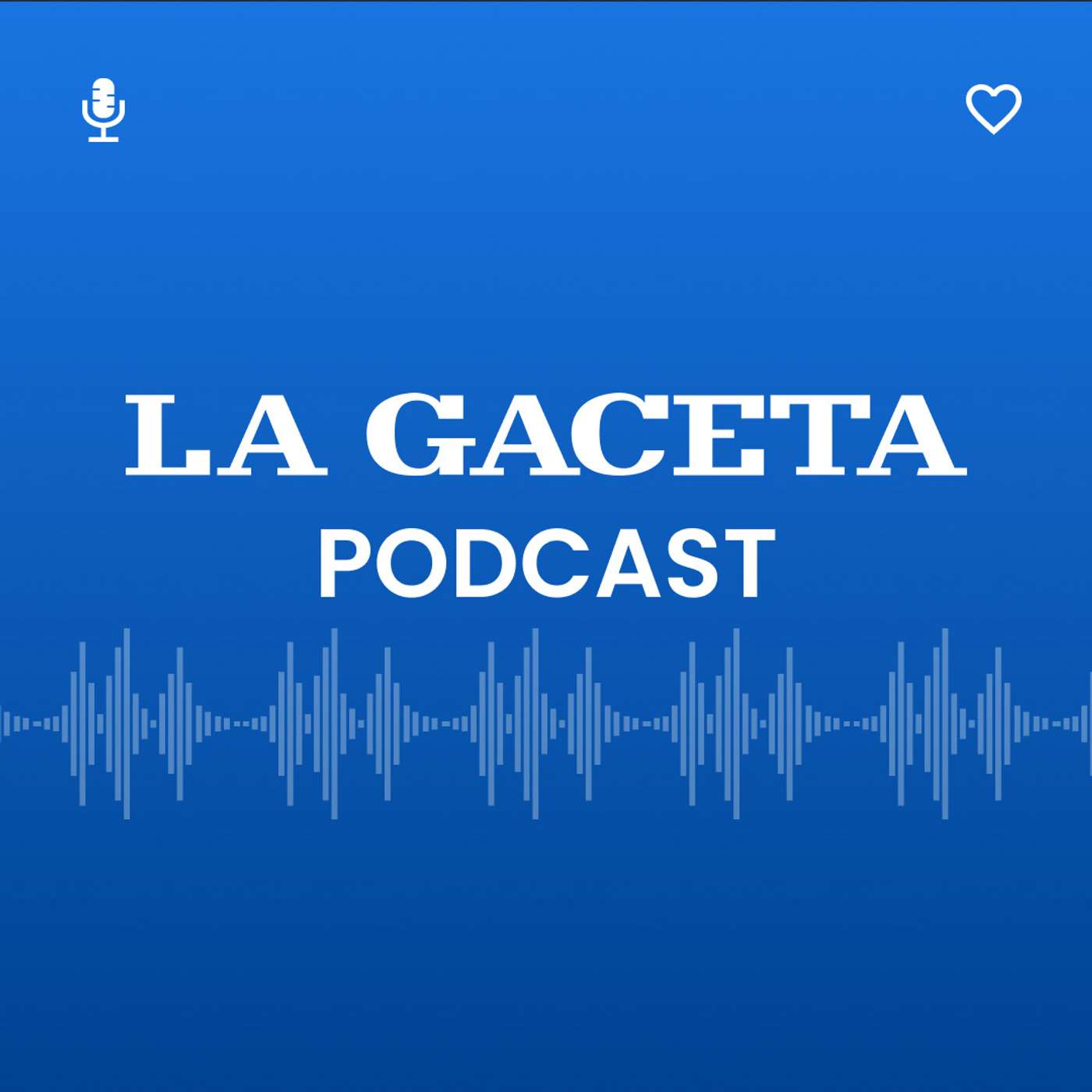 Podcasts de LA GACETA