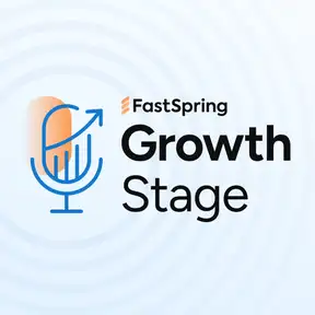 Growth Stage by FastSpring 