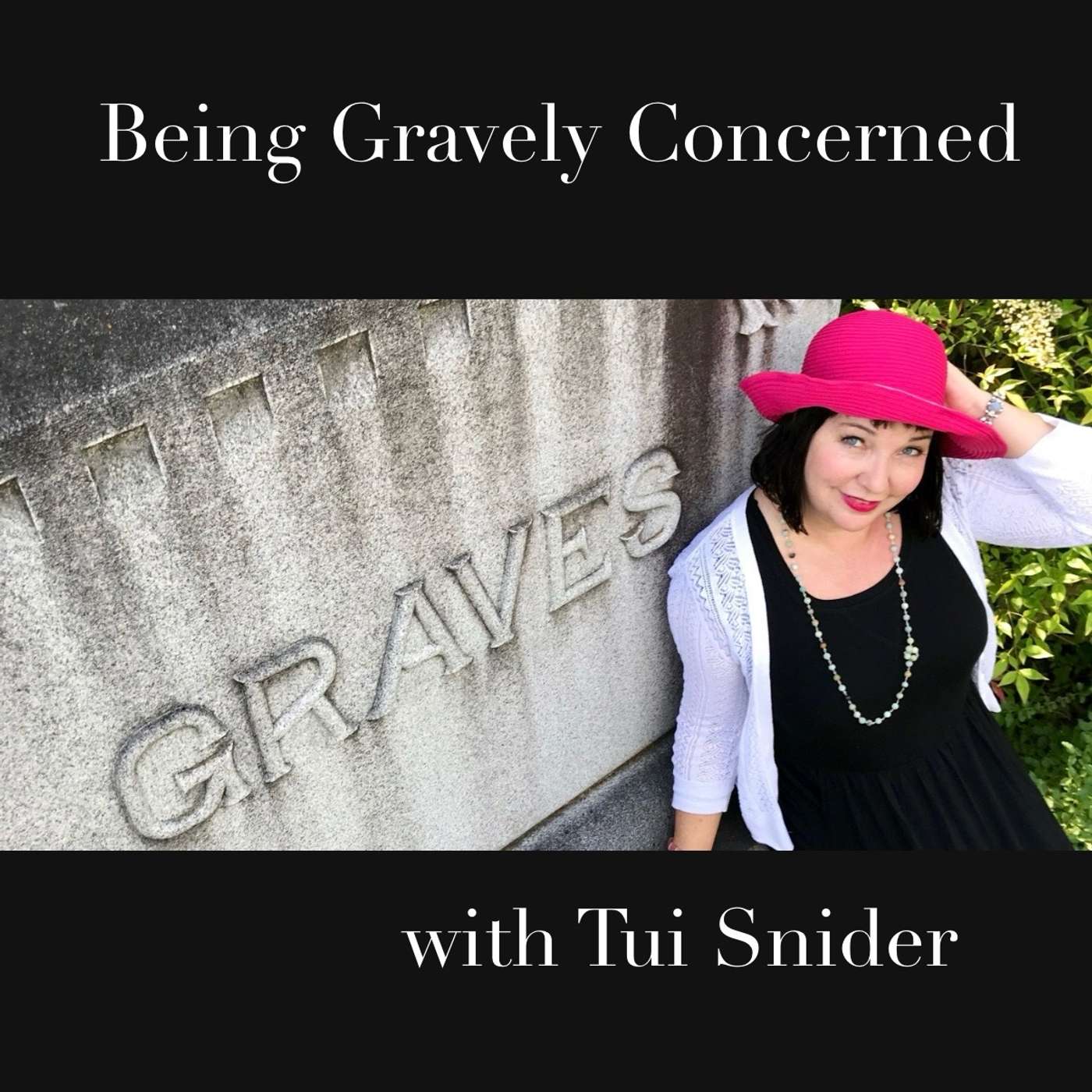 Being Gravely Concerned with Tui Snider