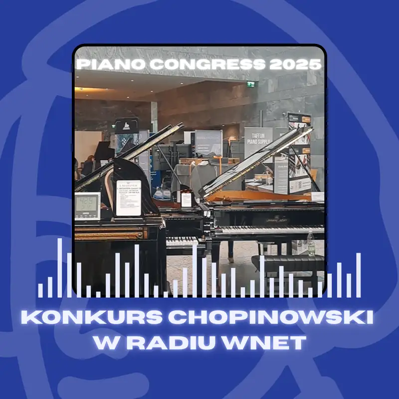 Piano Congress 2025: o czym rozmawia świat fortepianów?