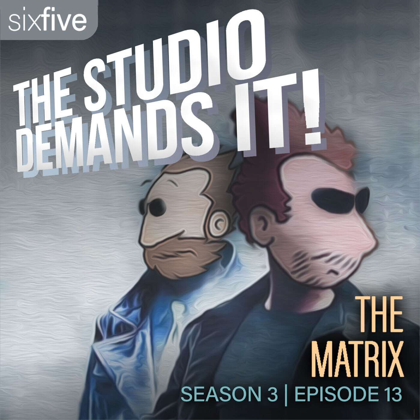 The Studio Demands It!