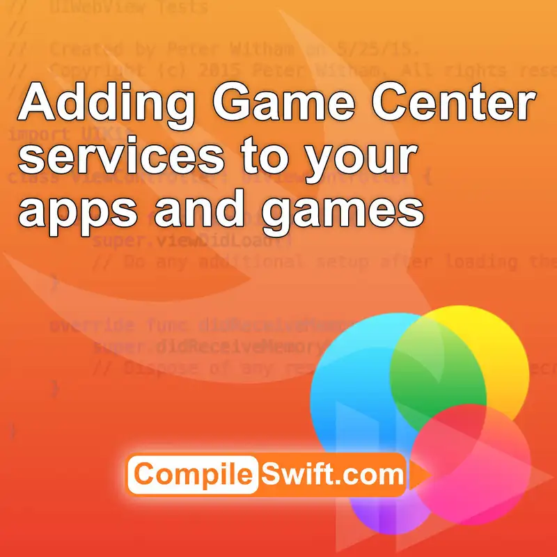 Adding Game Center to your apps and games