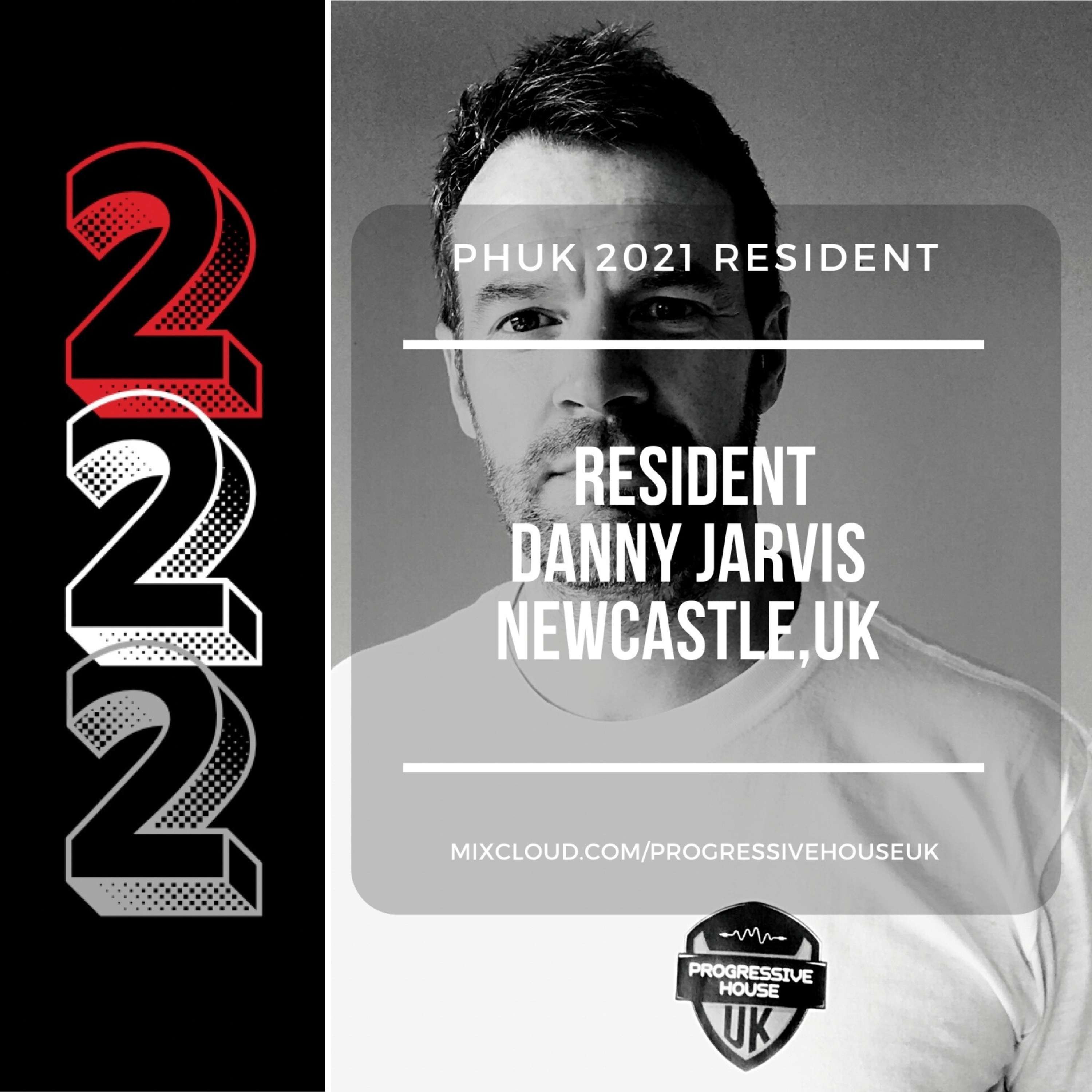 Progressive House UK 2nd Birthday Mix - Danny Jarvis