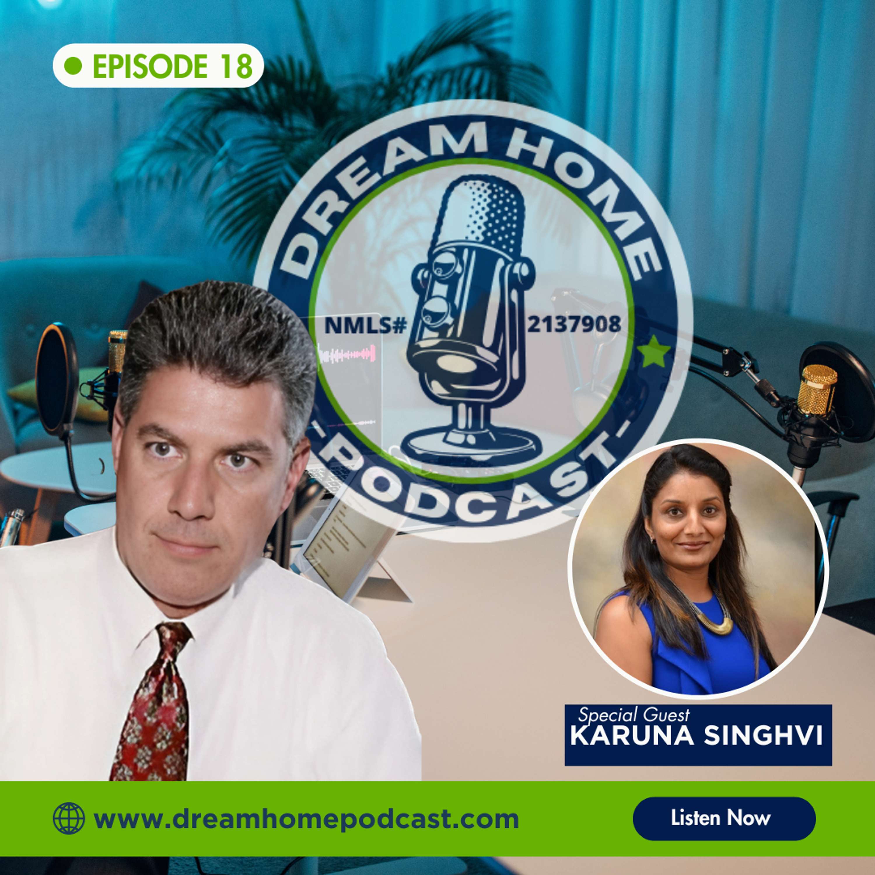 Episode 18: Top Realtor Karuna Singhvi Exposes the 5 Things Every Buyer Gets Wrong in 2025